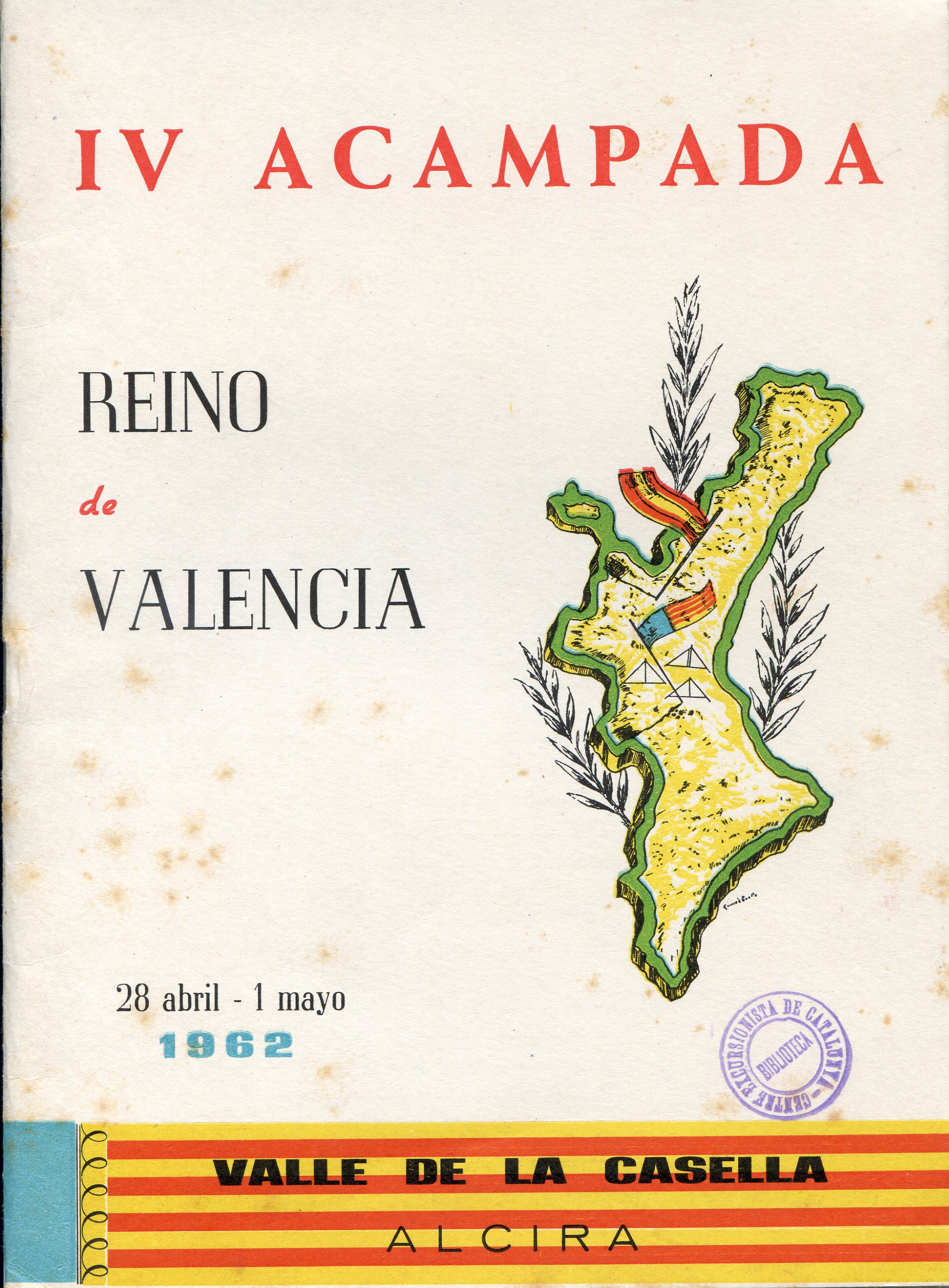 IV Acampada Reino de Valencia : 28 abril - 1 mayo 1962 : Valle de la Casella - Alcira - Portada