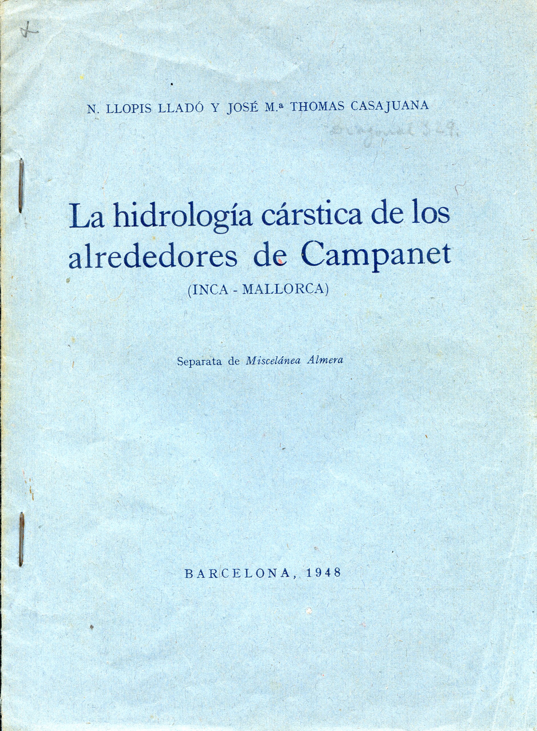hidrología crásticade los alrededores de Campanet, La  (Inca - Mallorca) - Portada