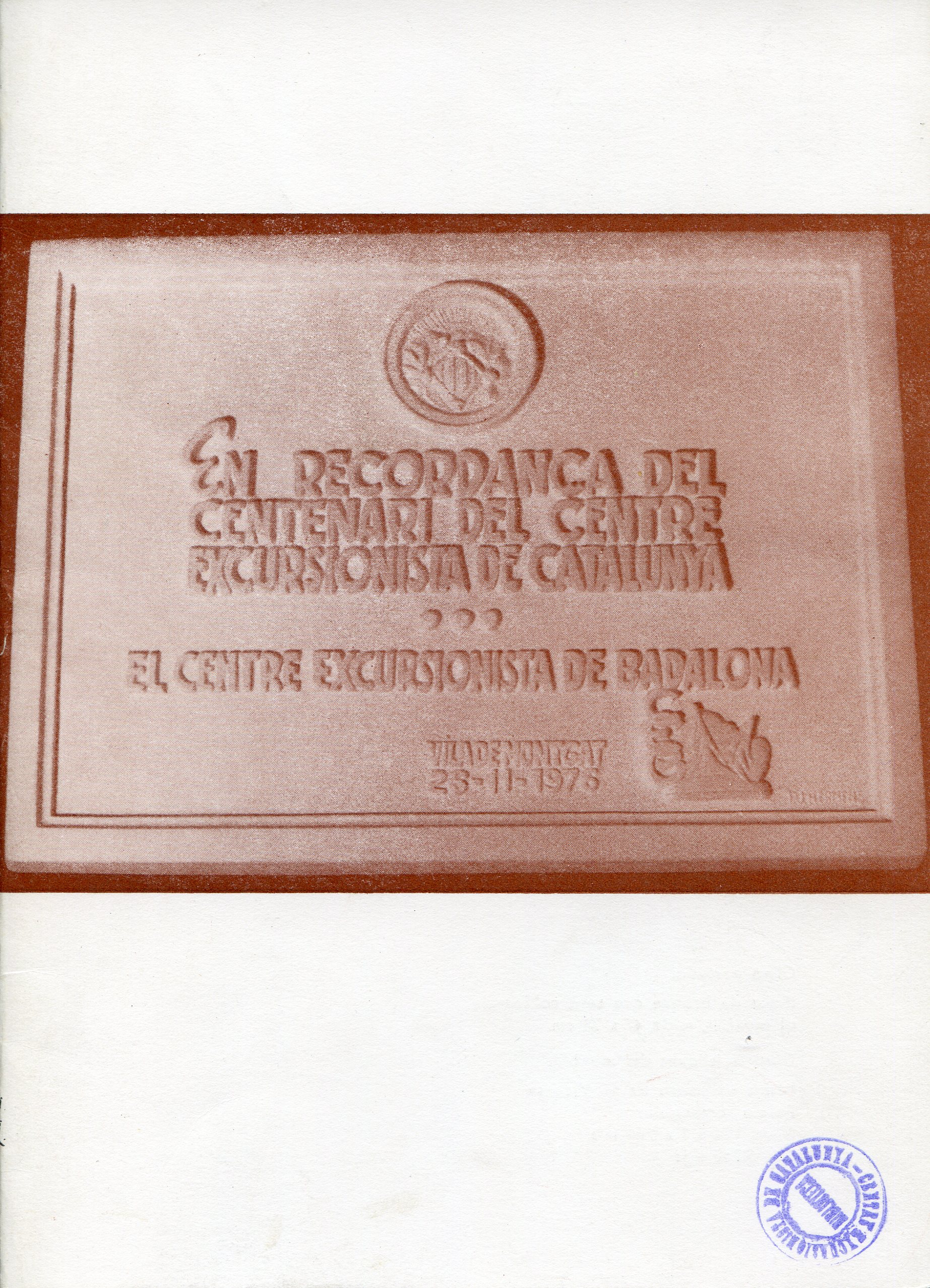 En recordança del Centenari del Centre Excursionista de Catalunya : El Centre Excursionista de Badalona : Vila de Montgat 28-11-1976 - Portada
