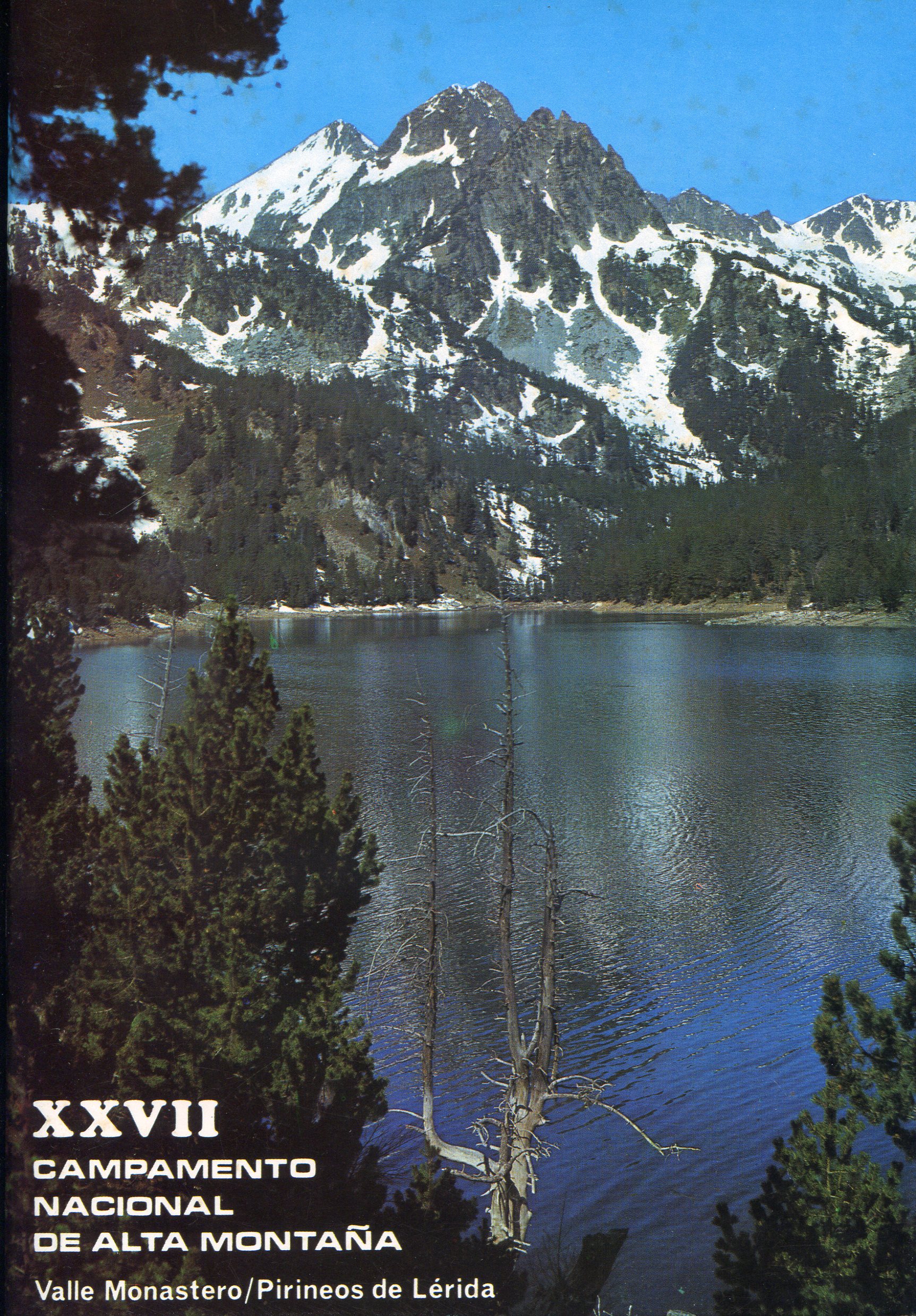 XXVII Campamento Nacional de Alta Montaña Valle Monestero/Pirineos de Lérida - Portada