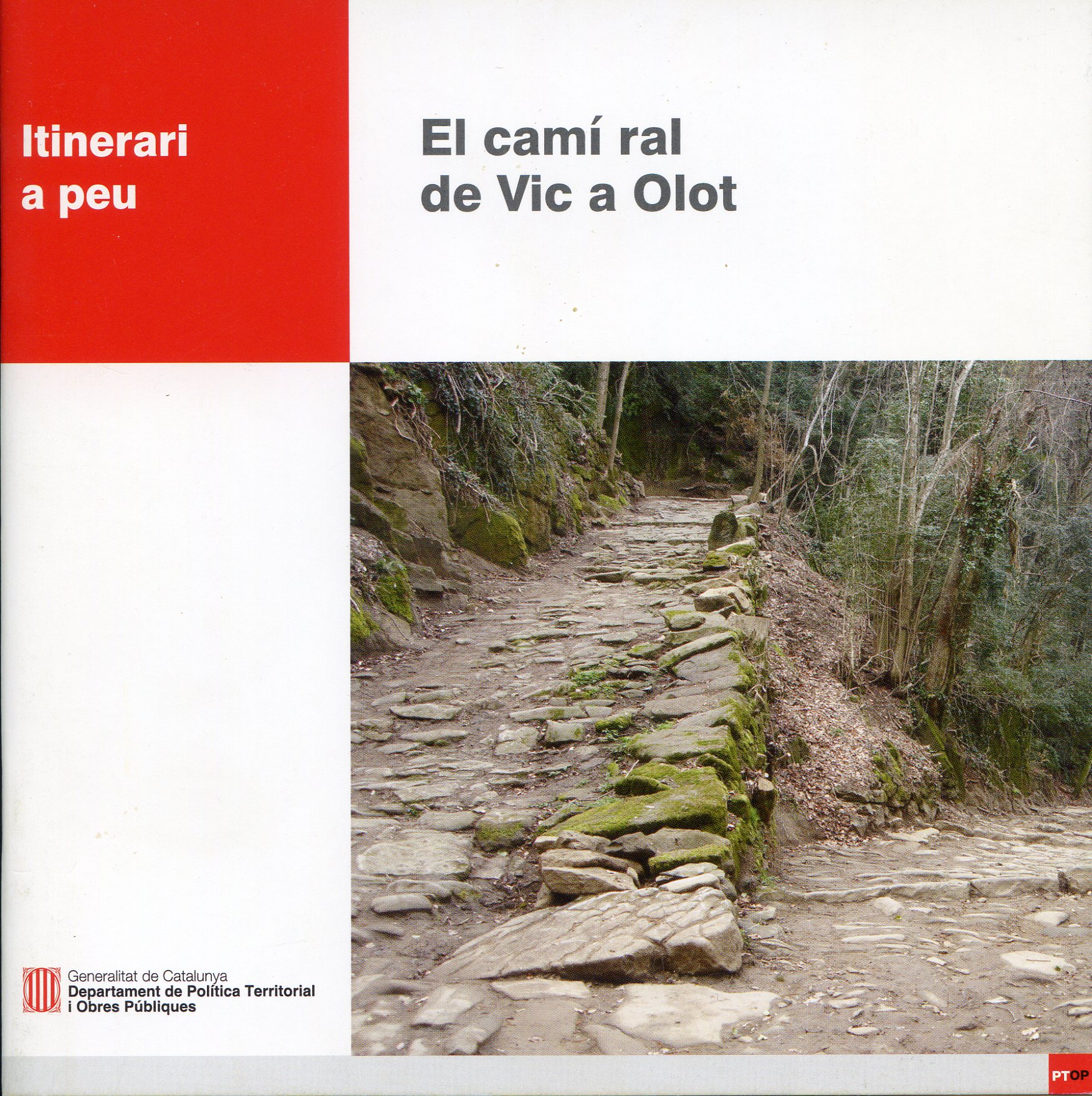 Camí ral de Vic a Olot, El : Itinerari a peu - Portada