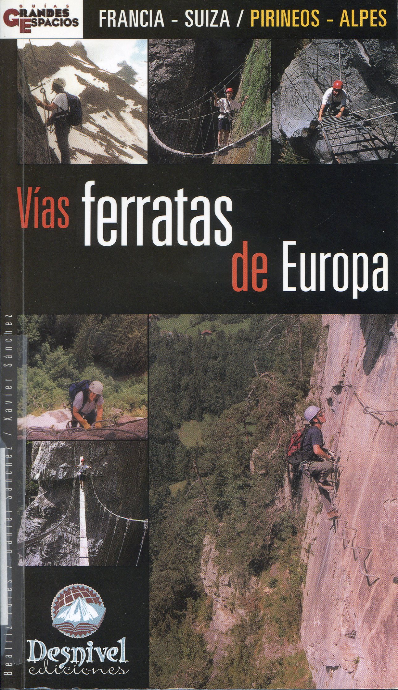 Vías ferratas de Europa : Francia - Suiza / Pirineos - Alpes - Portada