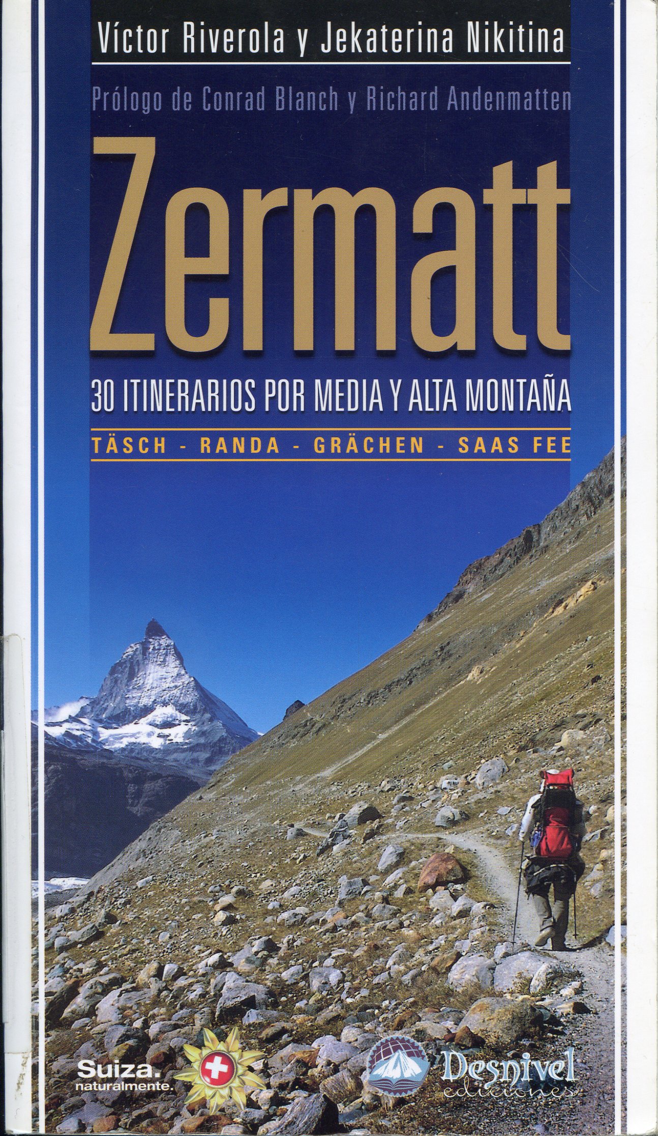 Zermatt : 30 itinerarios por media y alta montaña - Portada