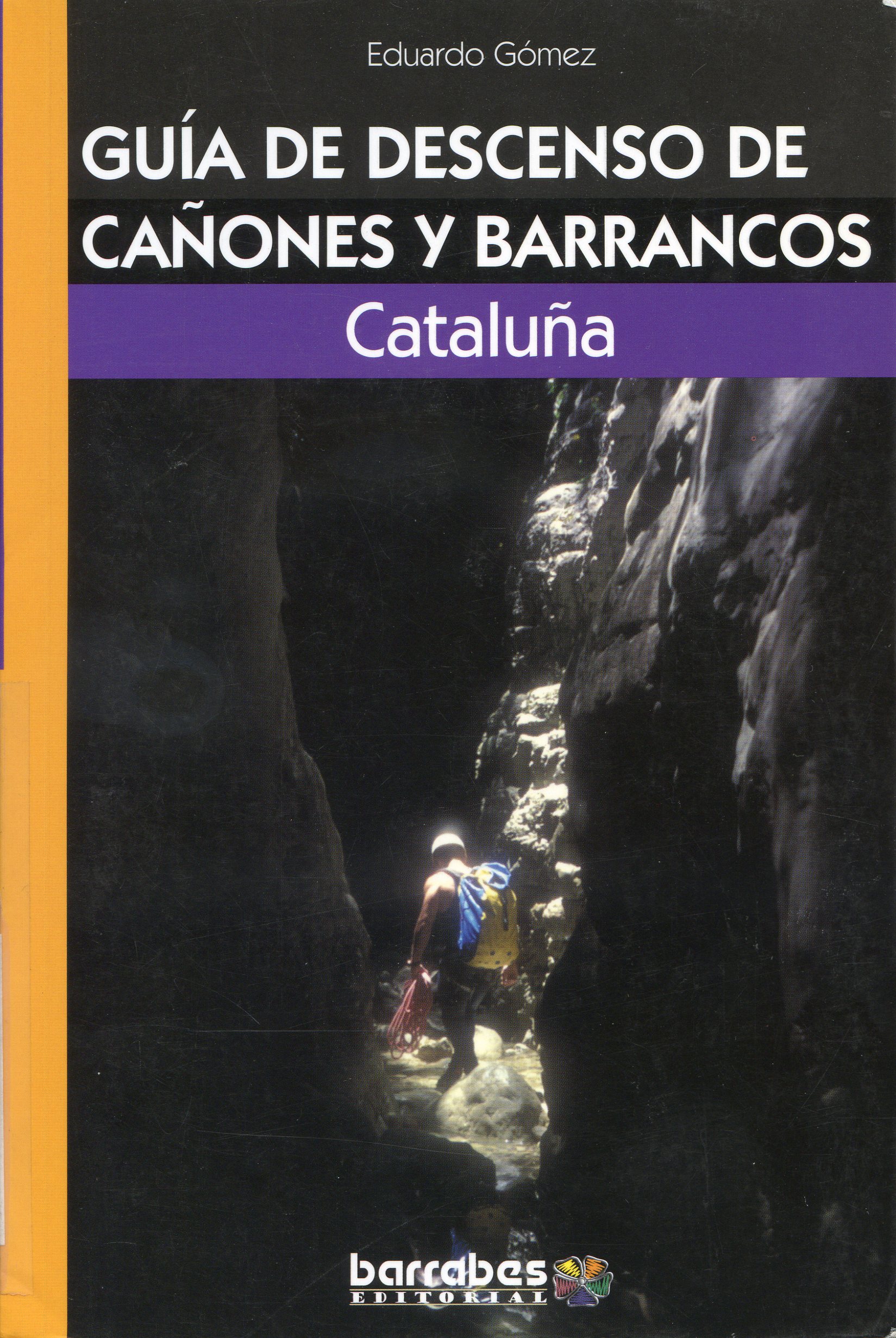 Guia de descenso de cañones y barrancos : Cataluña - Portada