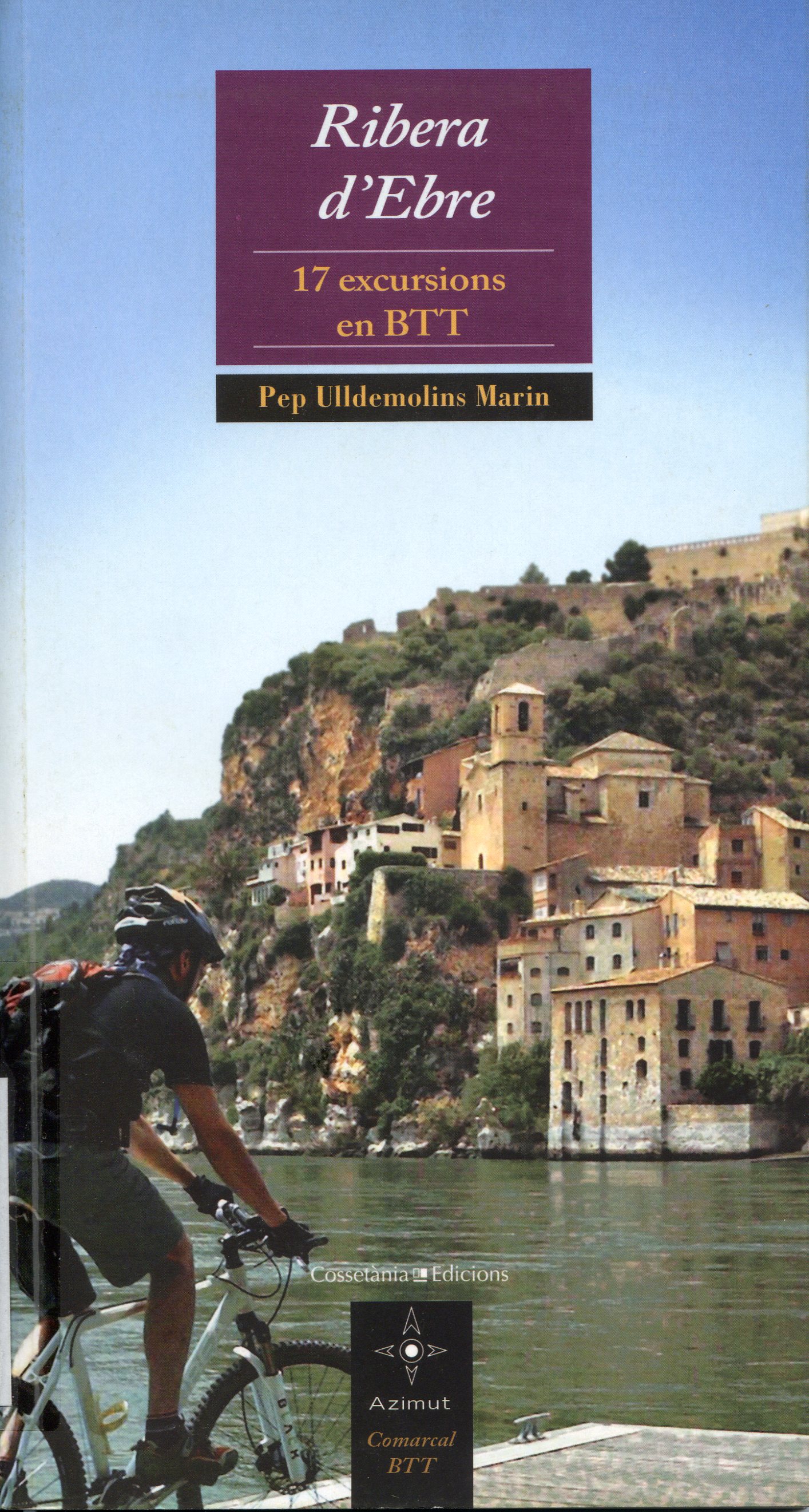 Ribera d'Ebre : 17 excrusions en BTT - Portada