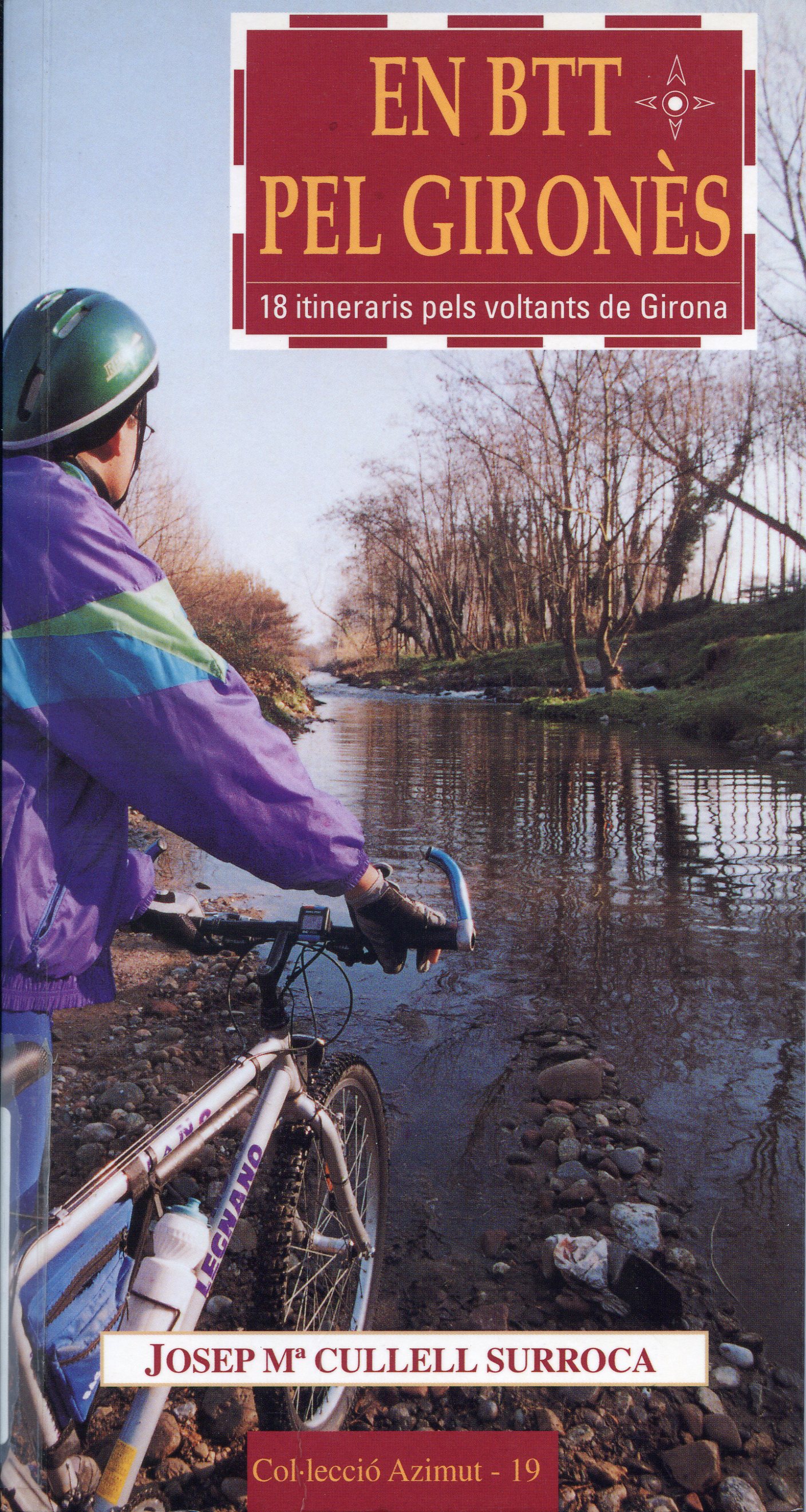 En BTT pel Gironès : 18 itineraris pels voltants de Girona - Portada