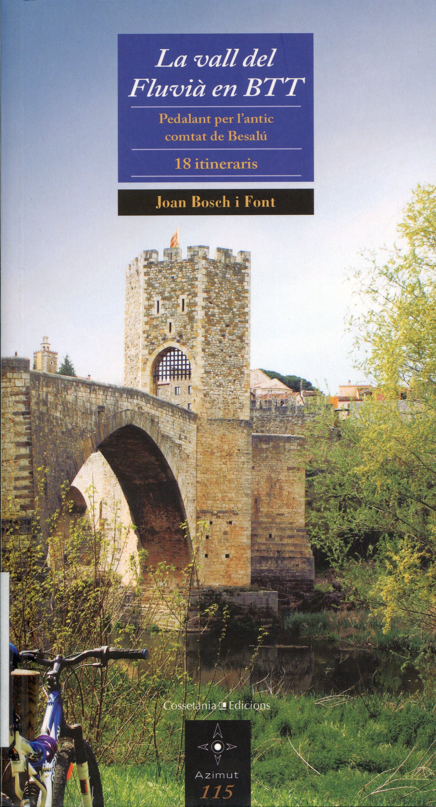 vall del Fluvià en BTT, La  : Pedalant per l'antic comtat de Besalú : 18 itineraris - Portada