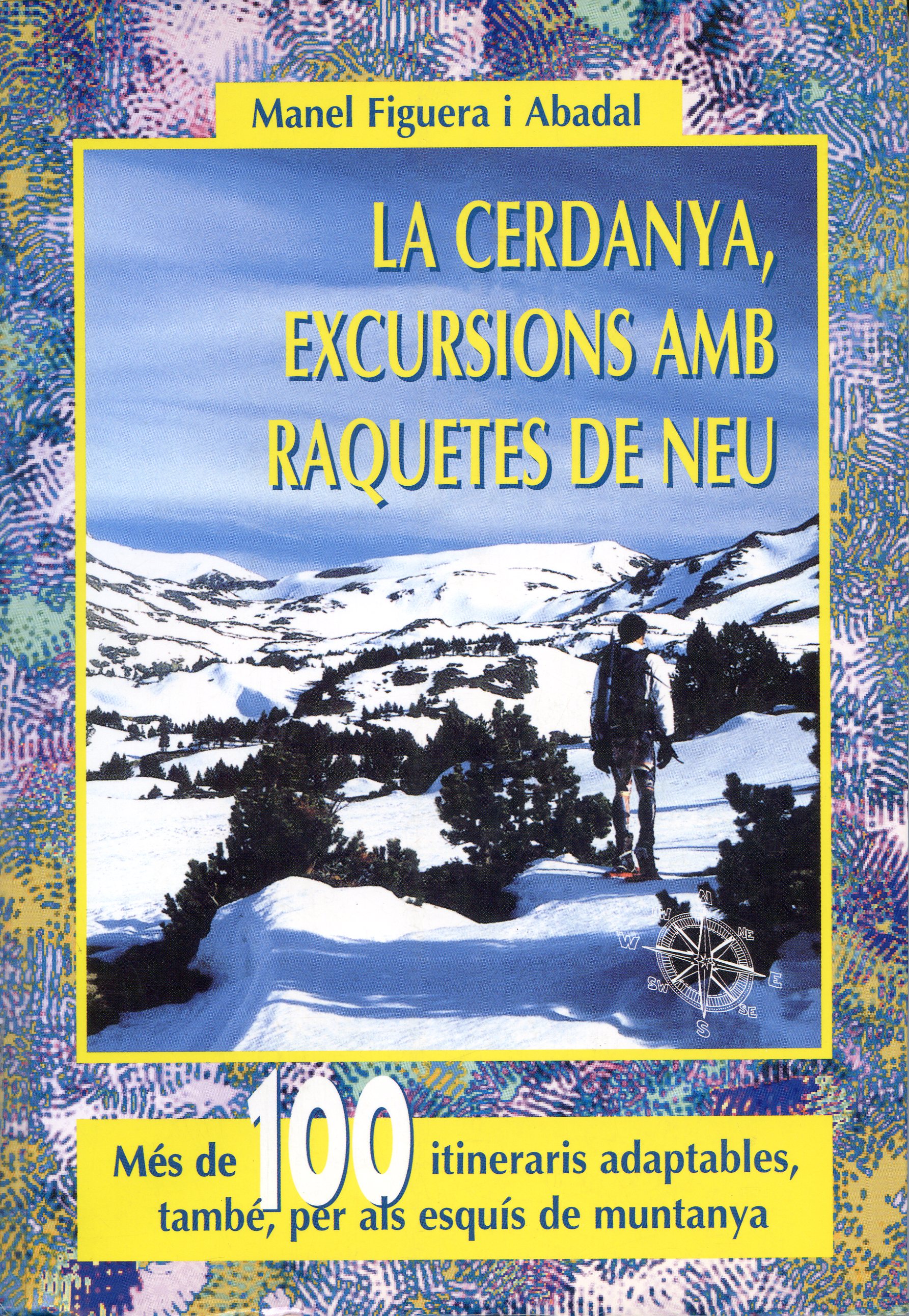 Cerdanya, excursions amb raquetes de neu, La - Portada