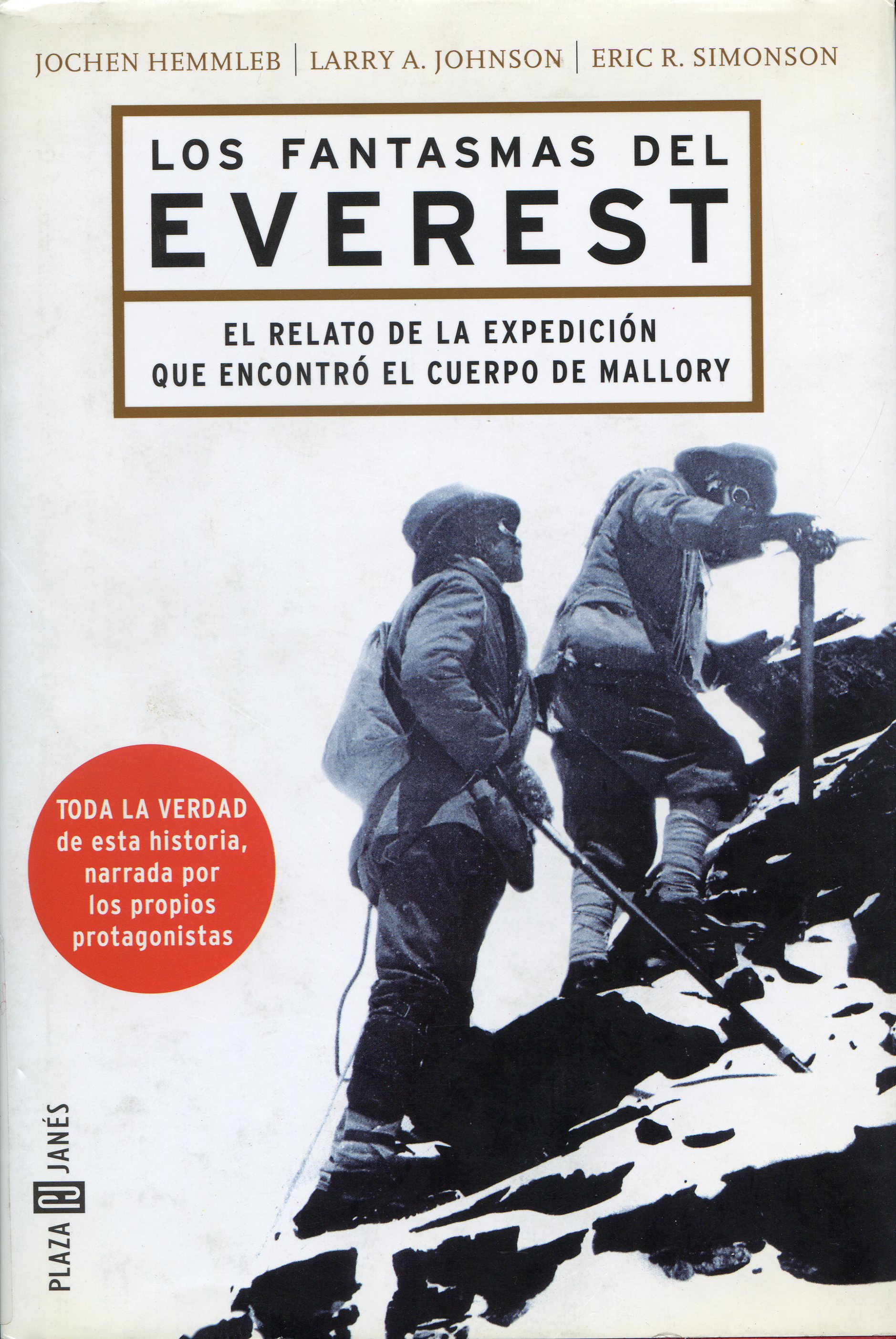 fantasmas del Everest, Los : Relato de la expedición que encontró el cuerpo de Mallory - Portada