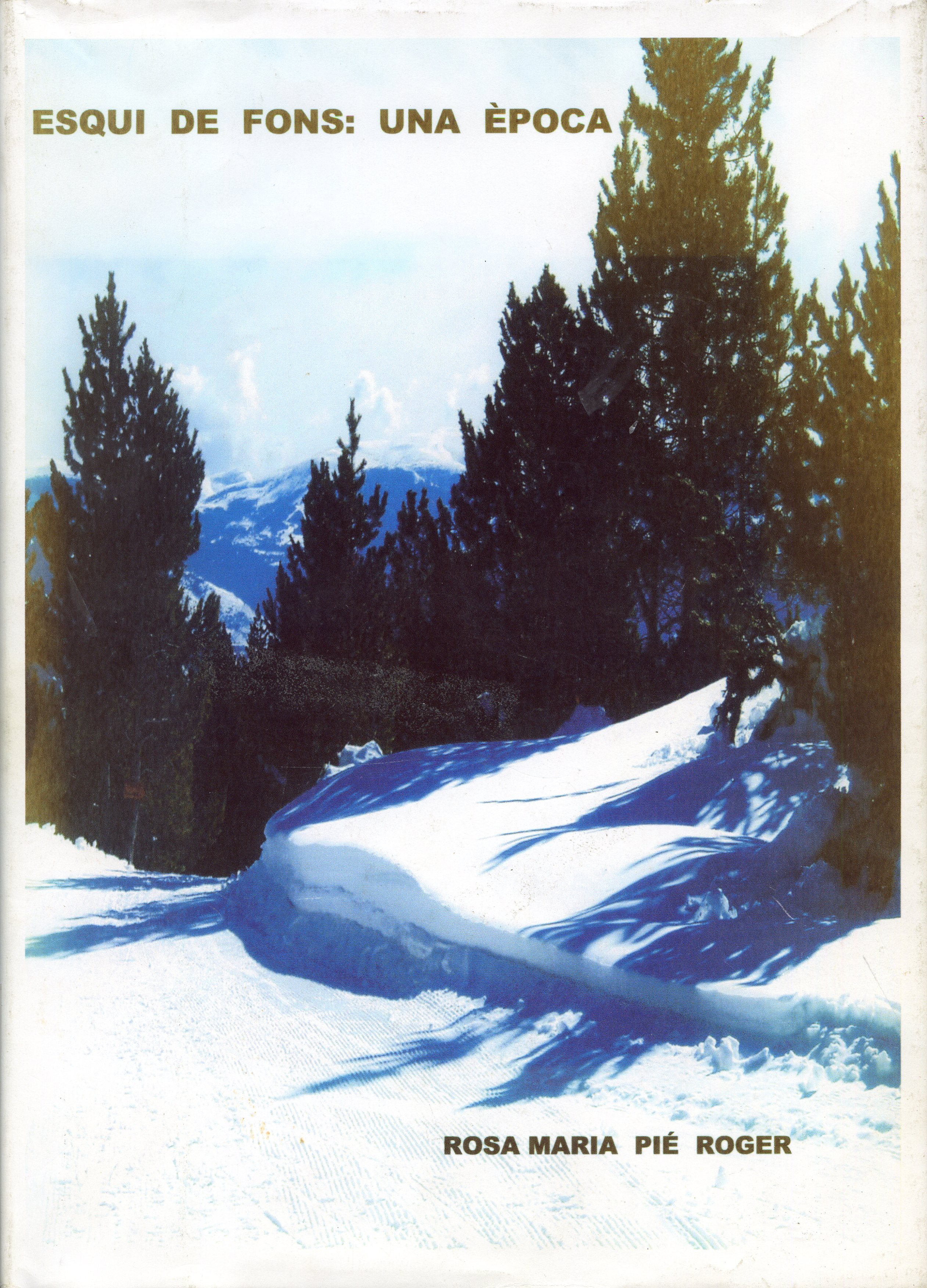 Esquí de fons : Una època - Portada