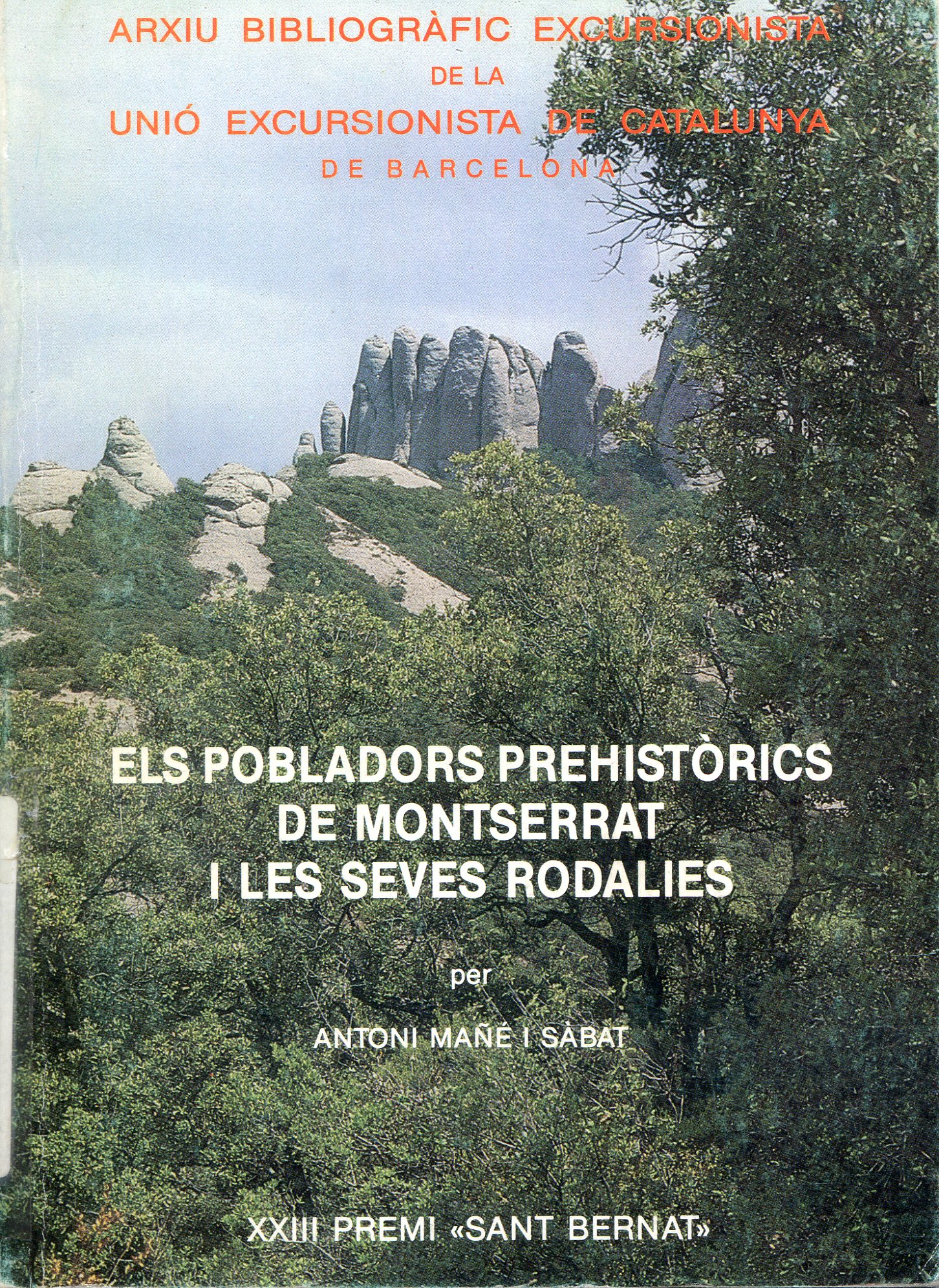pobladors prehistòrics de Montserrat i les seves rodalies XXIII Premi "Sant Bernat" 1989, Els - Portada