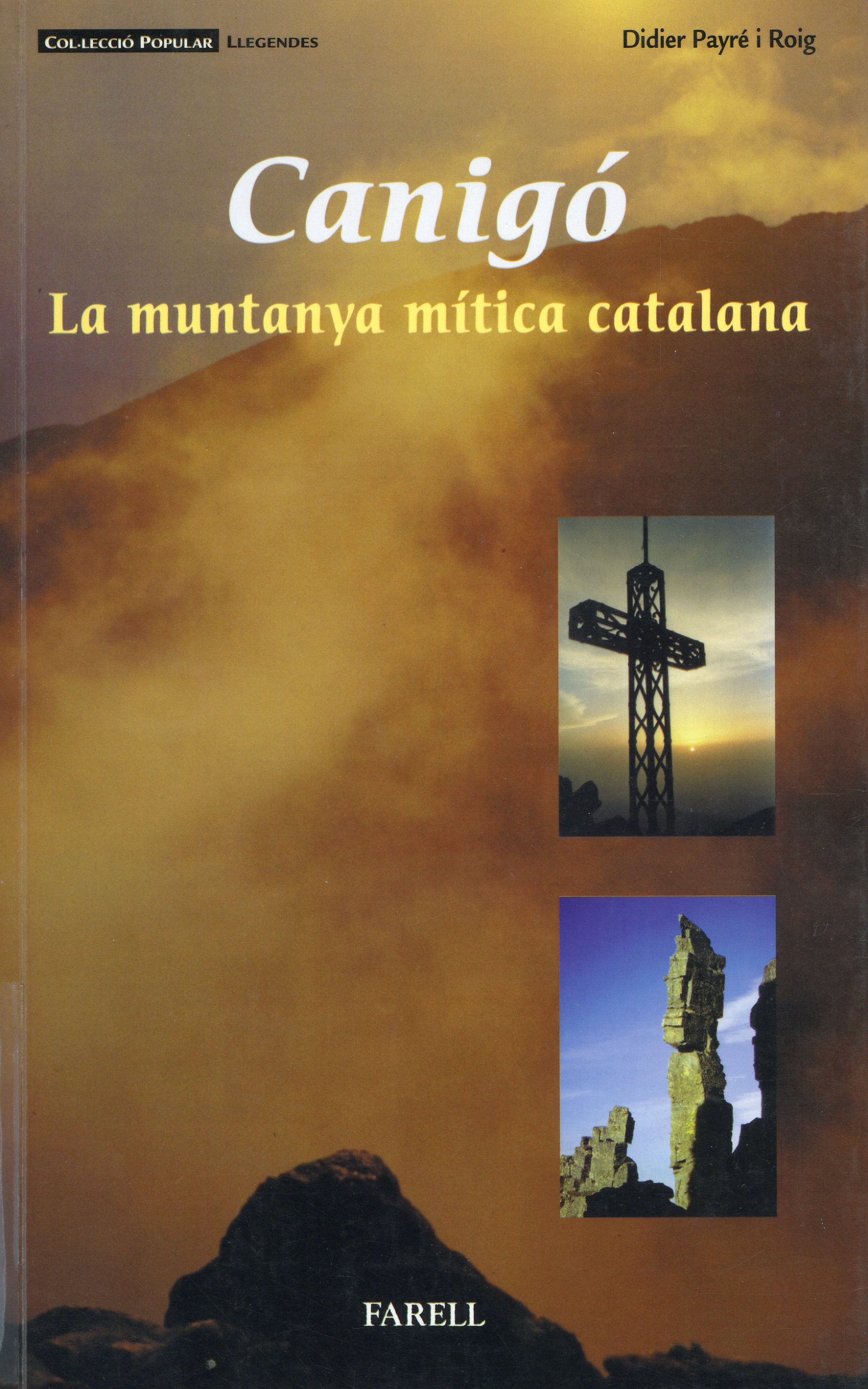 Canigó : La muntanya mítica catalana - Portada
