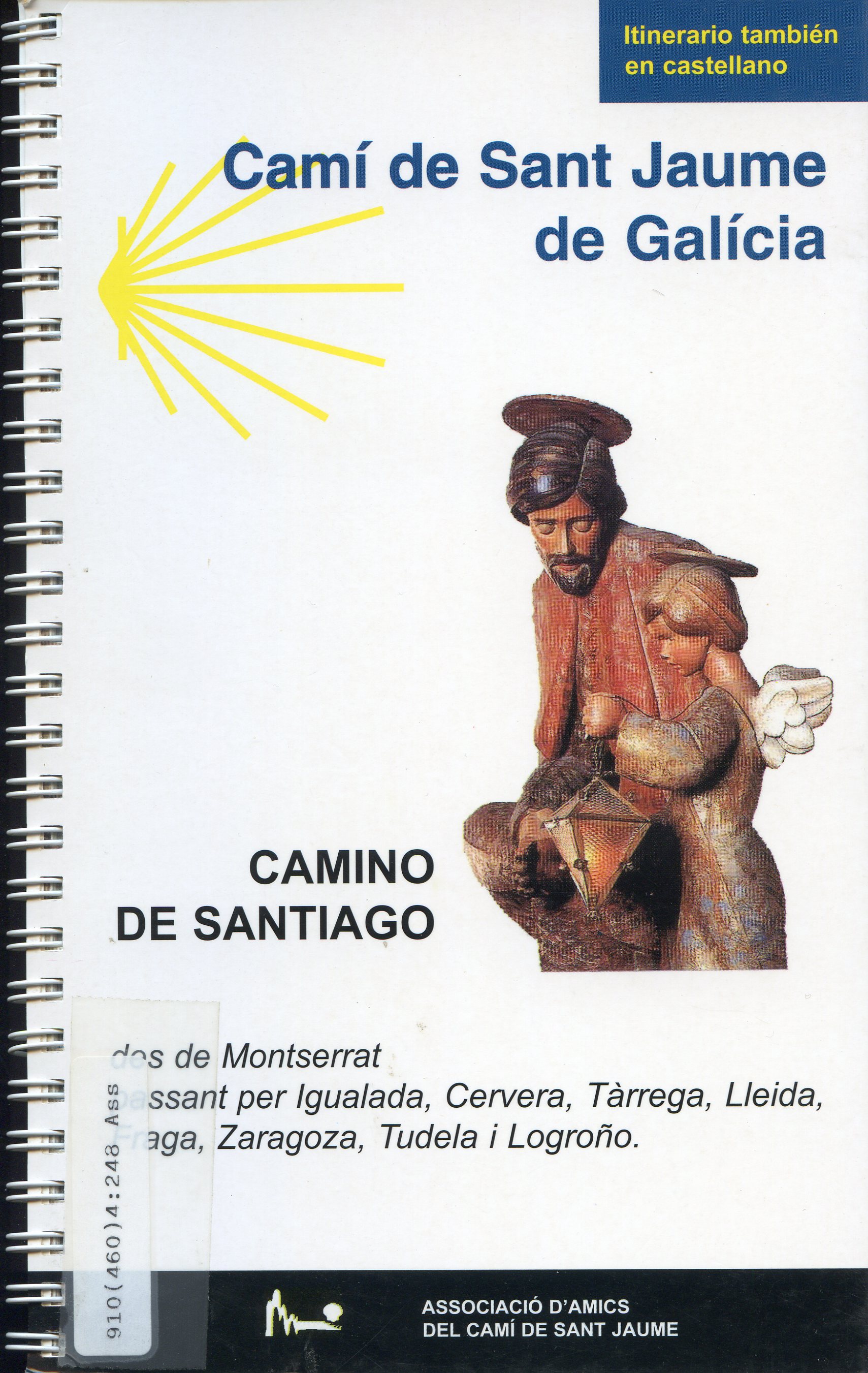 Camí de Sant Jaume de Galícia : Camino de Santiago - Portada