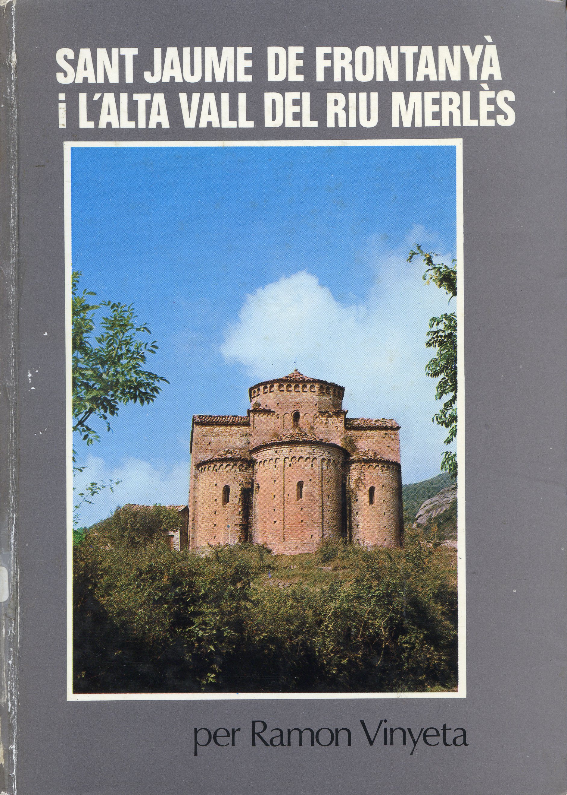 Sant Jaume de Frontanyà i l'Alta Vall del riu Merlès - Portada