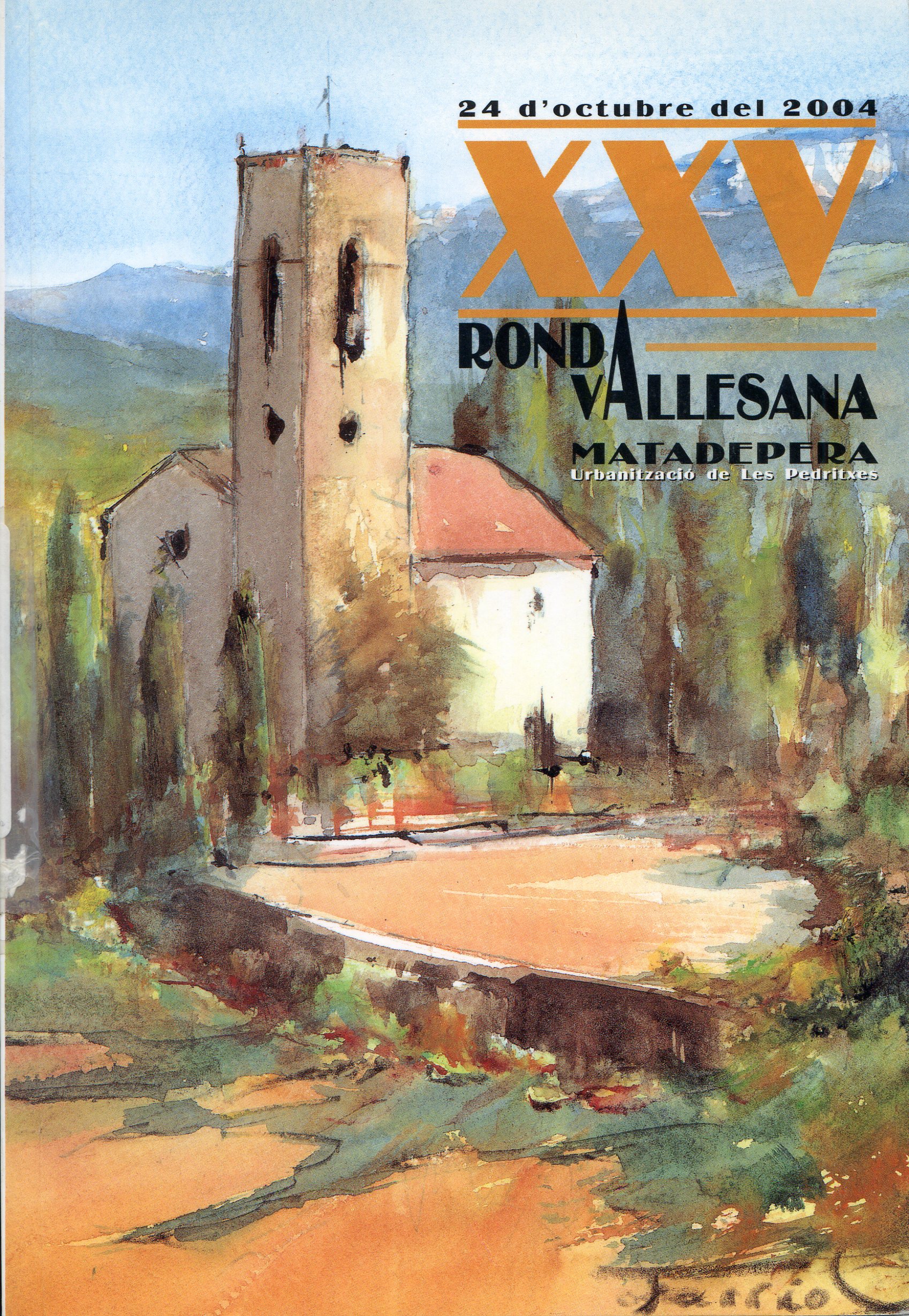 XXV Ronda Vallesana : Matadepera Urbanització de Les Pedritxes : 24 d'octubre del 2004 - Portada