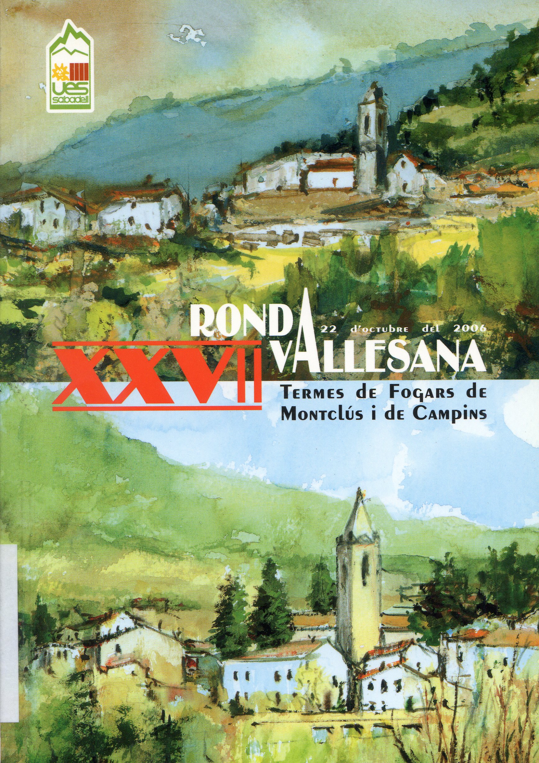 XXVII Ronda Vallesana : Termes de Fogars de Montclús i de Campins : 22 d'octubre del 2006 - Portada