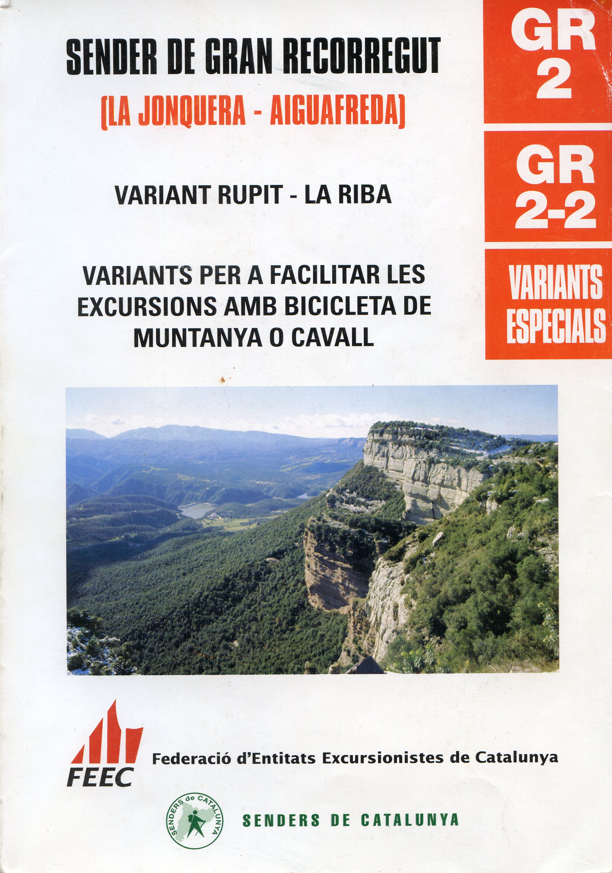 GR 2 La Jonquera - Aiguafreda : Variant GR 2-2 (Rupit-La Riba) : Variants especials - Portada