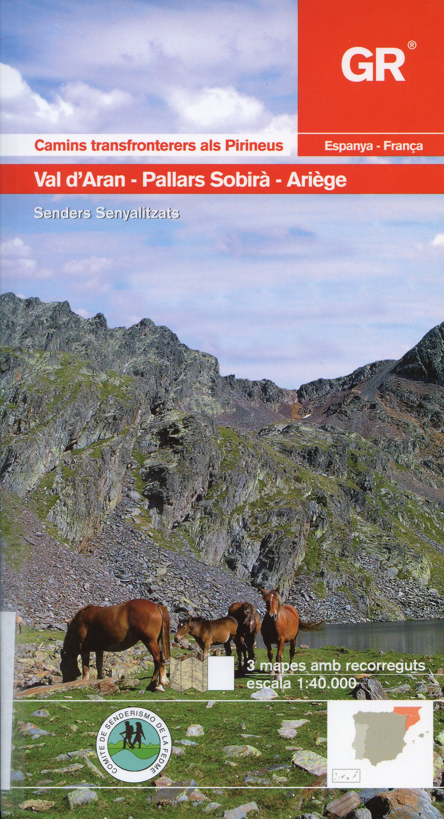 GR Camins transfronterers als Pirineus : Val d'Aran - Pallars Sobirà - Ariège - Portada