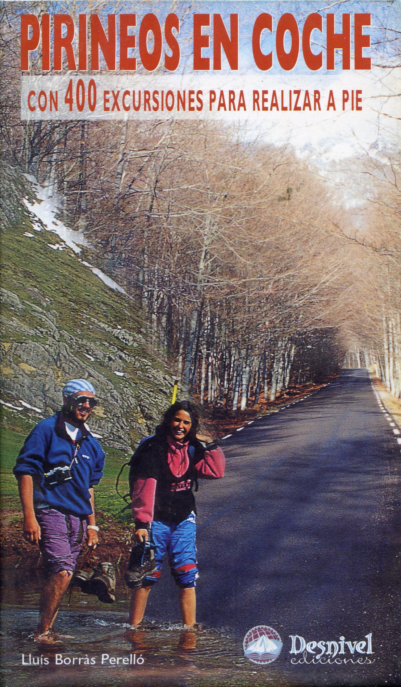 Pirineos en coche : Con 400 excursiones para realizar a pie - Portada