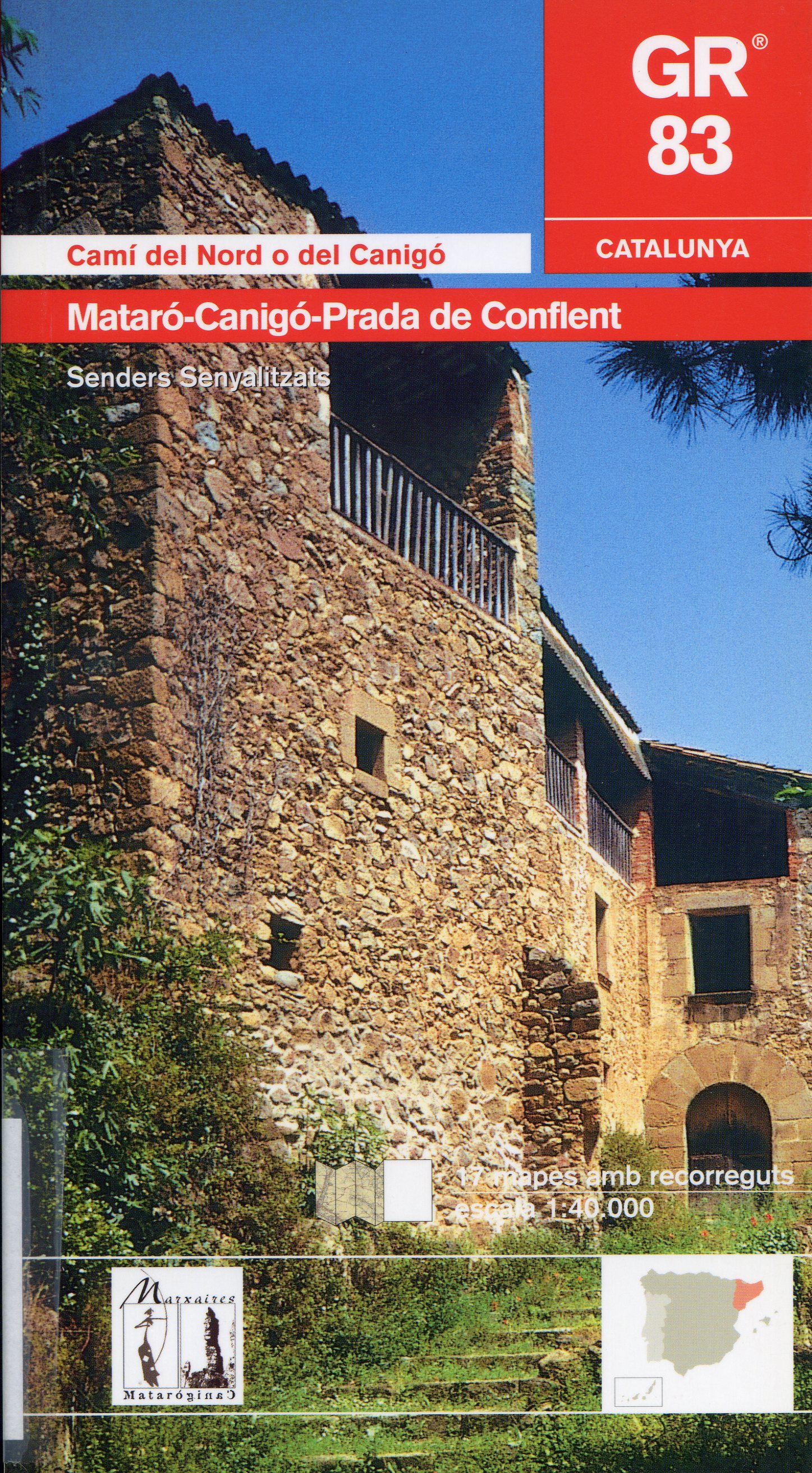 GR 83 : Camí del Nord o del Canigó : Mataró-Canigó-Prada de Conflent - Portada