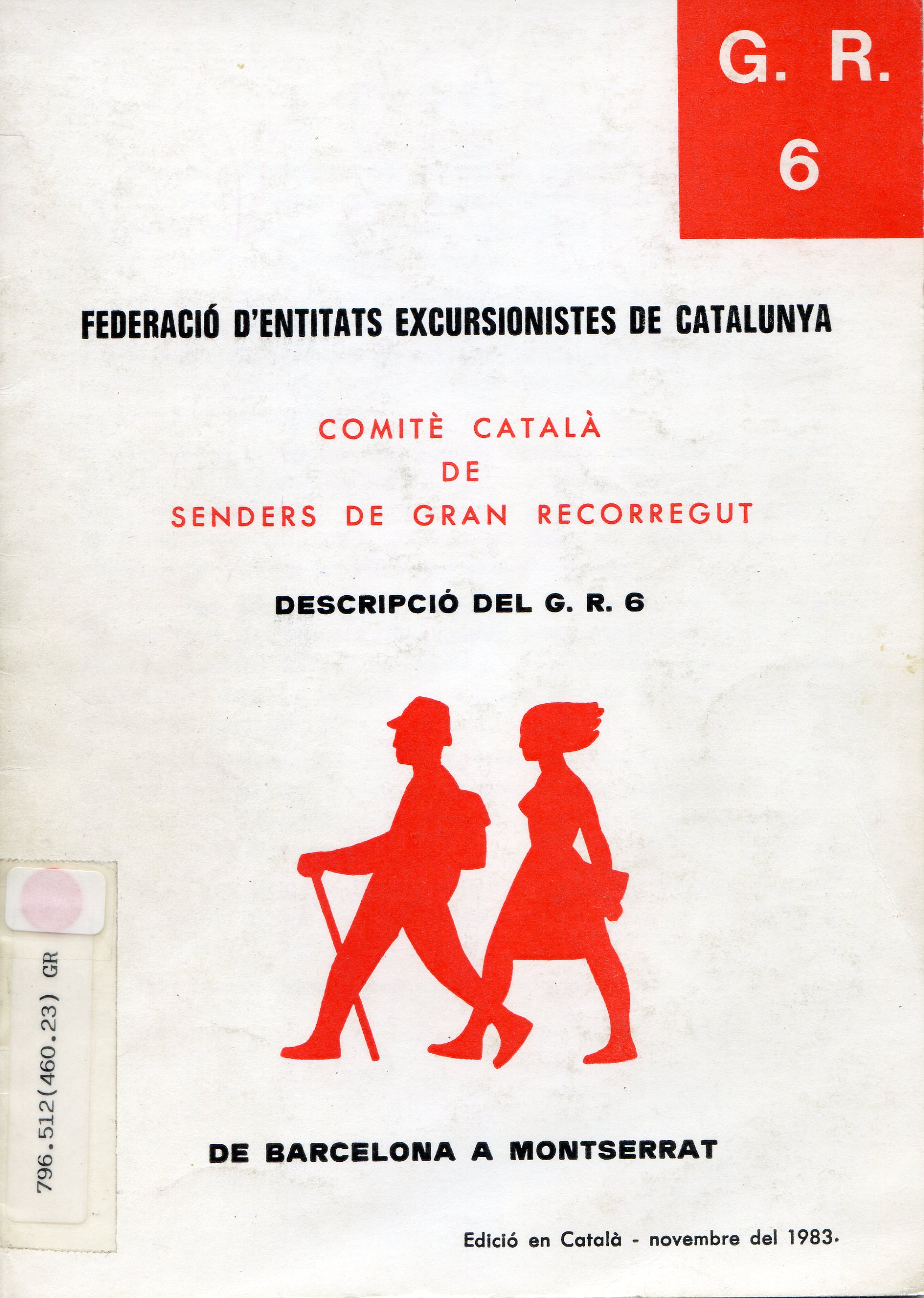G.R. 6 : Descripció del G.R. 6 de Barcelona a Montserrat - Portada
