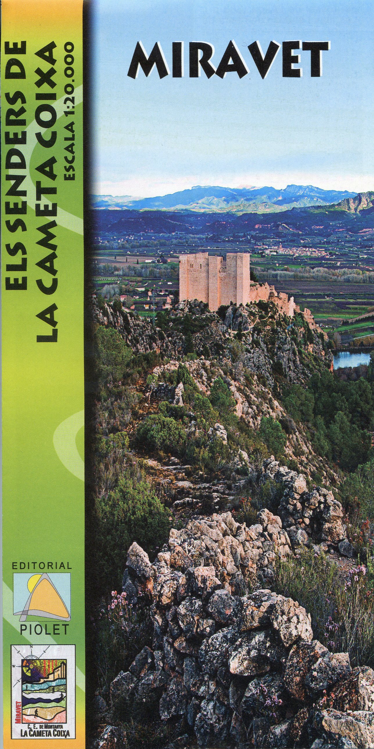 Miravet : Els senders de La Cameta Coixa : Escala 1:20.000 - Portada