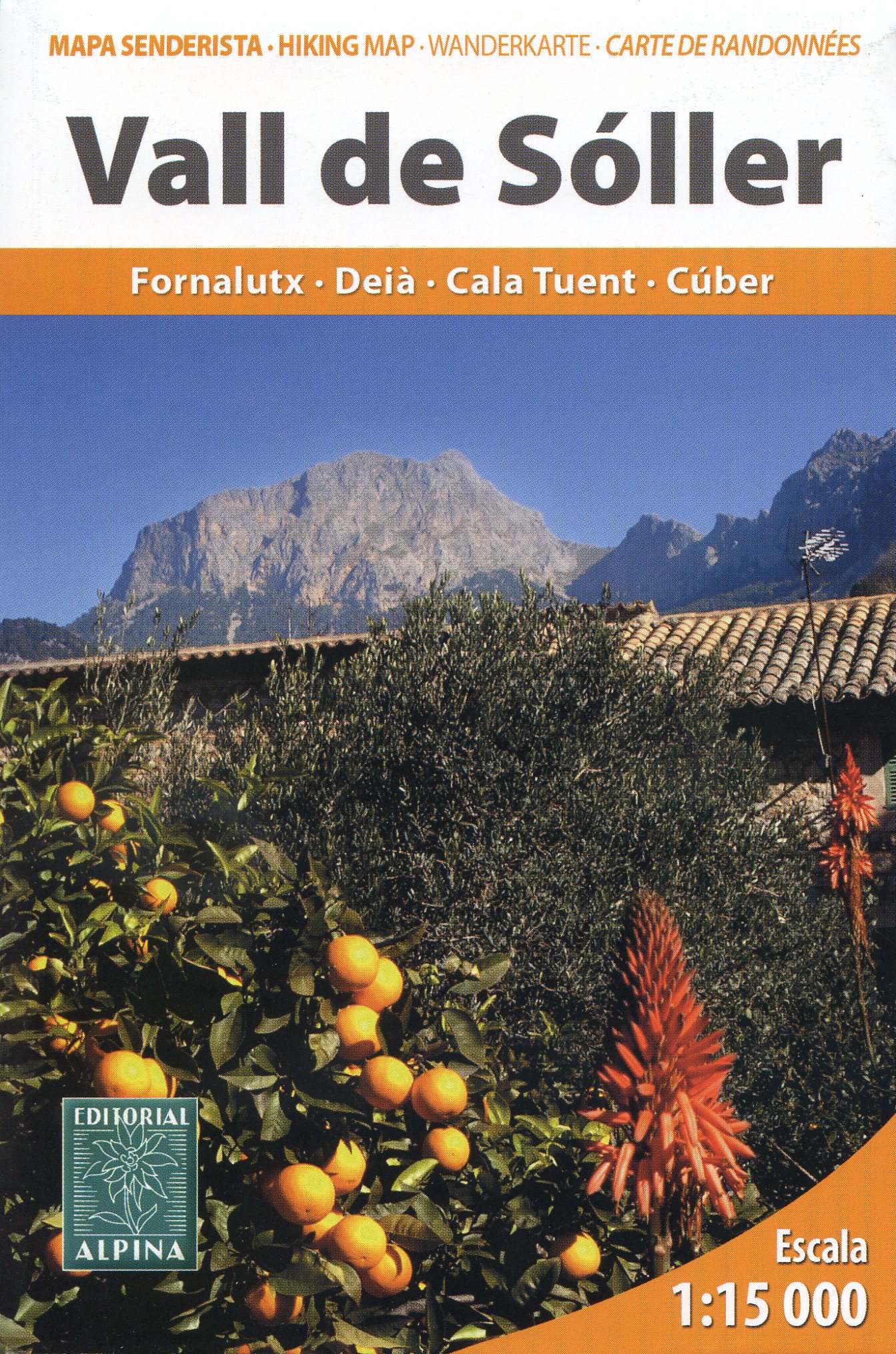 Vall de Sóller : Fornalutx · Deià · Cala Tuent · Cúber - Portada