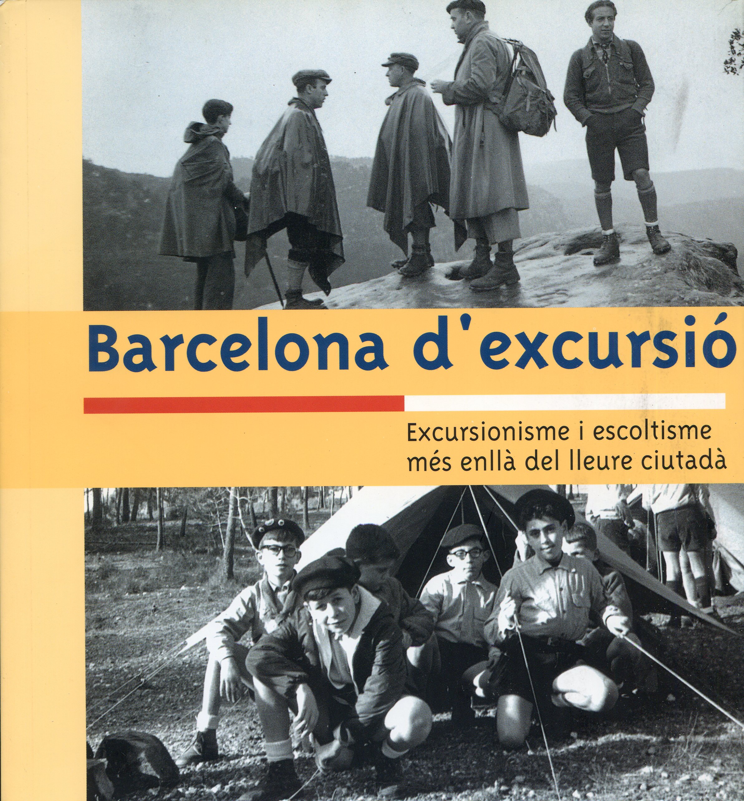 Barcelona d'excursió : Excursionisme i escoltisme més enllà del lleure ciutadà - Portada