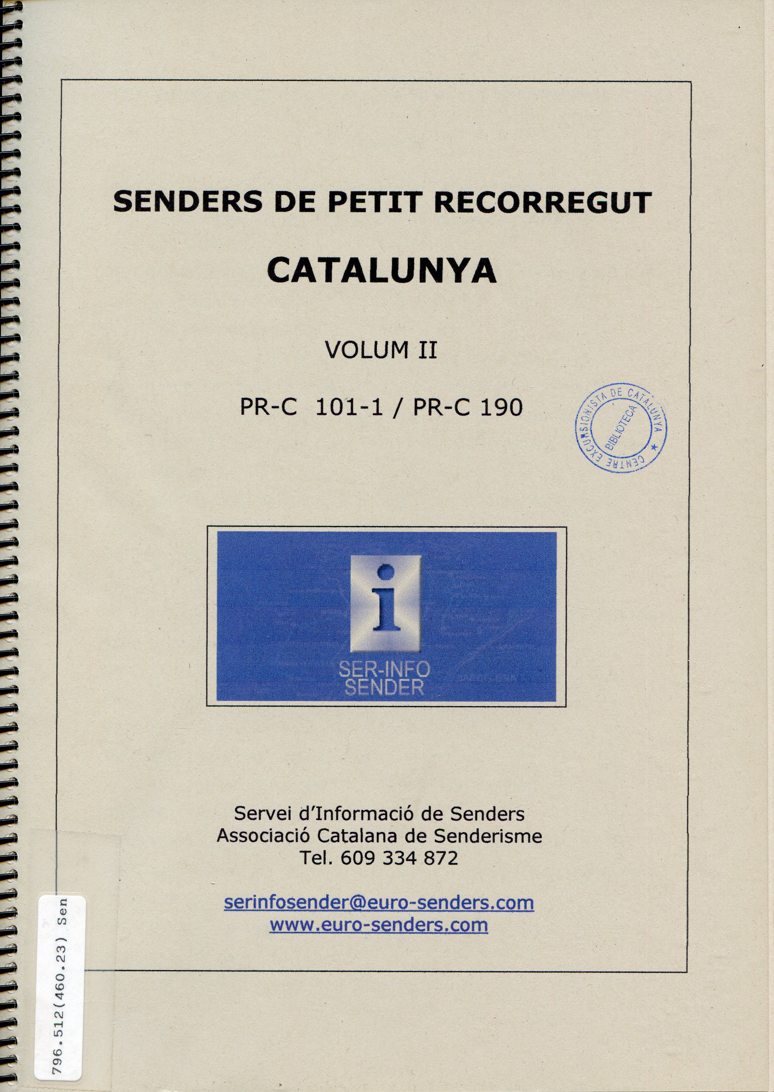 Senders de Petit Recorregut Catalunya : Volum II : PR-C 101-1 / PR-C 190 - Portada