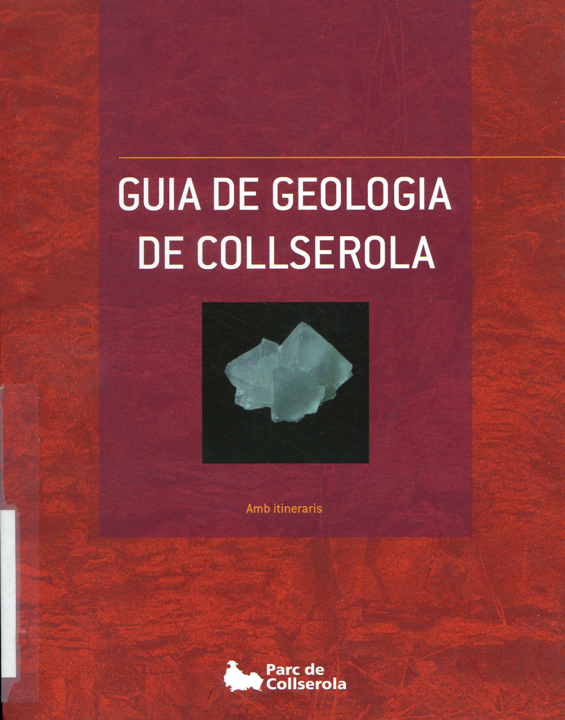 Guia de geologia de Collserola : Amb itineraris - Portada