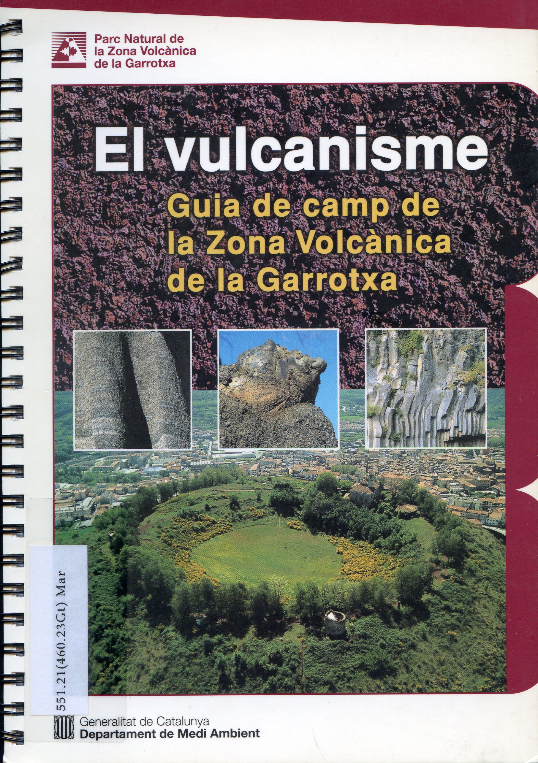 vulcanisme, El : Guia de camp de la Zona Volcànica de la Garrotxa - Portada
