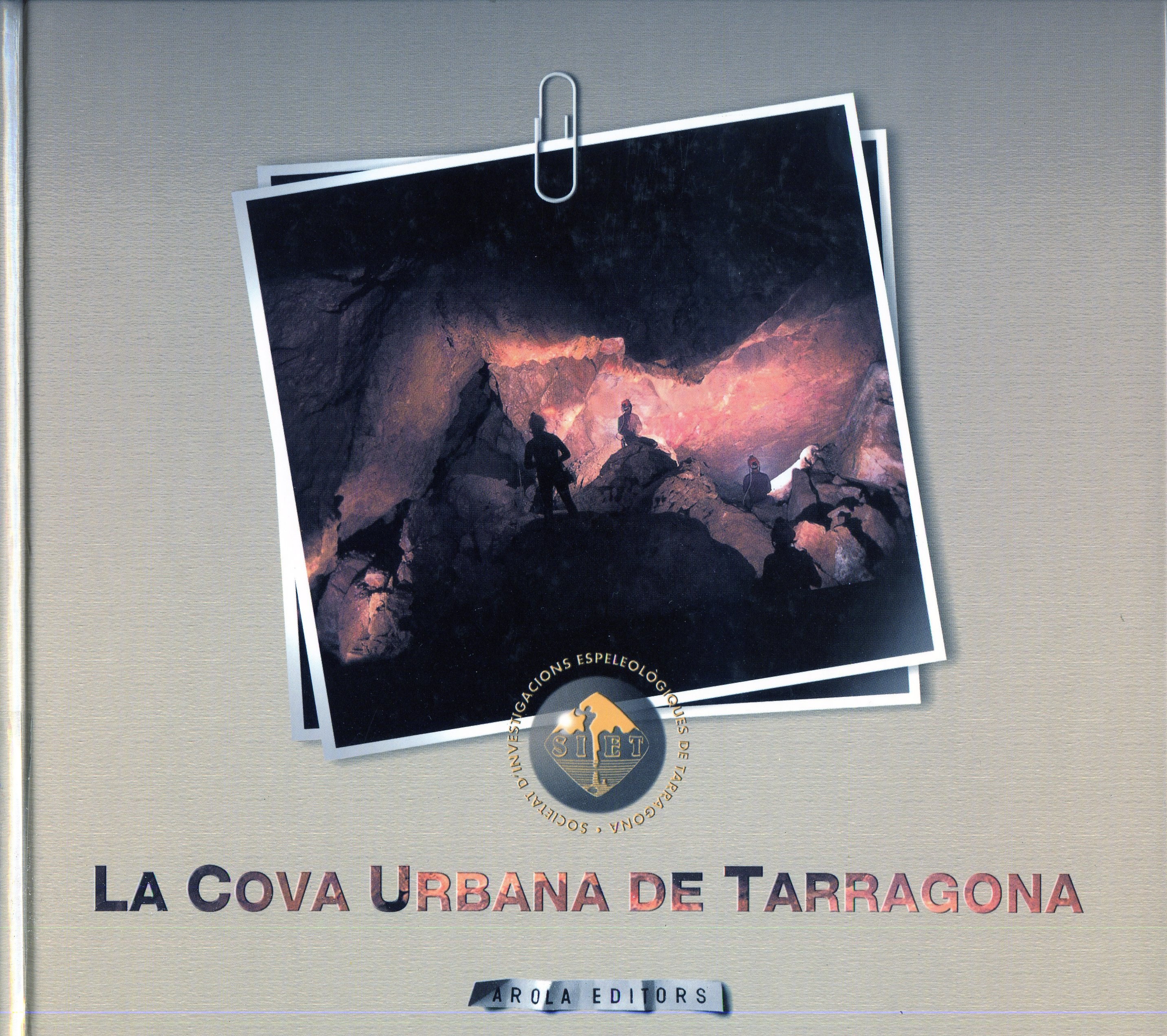 cova urbana de Tarragona, La - Portada