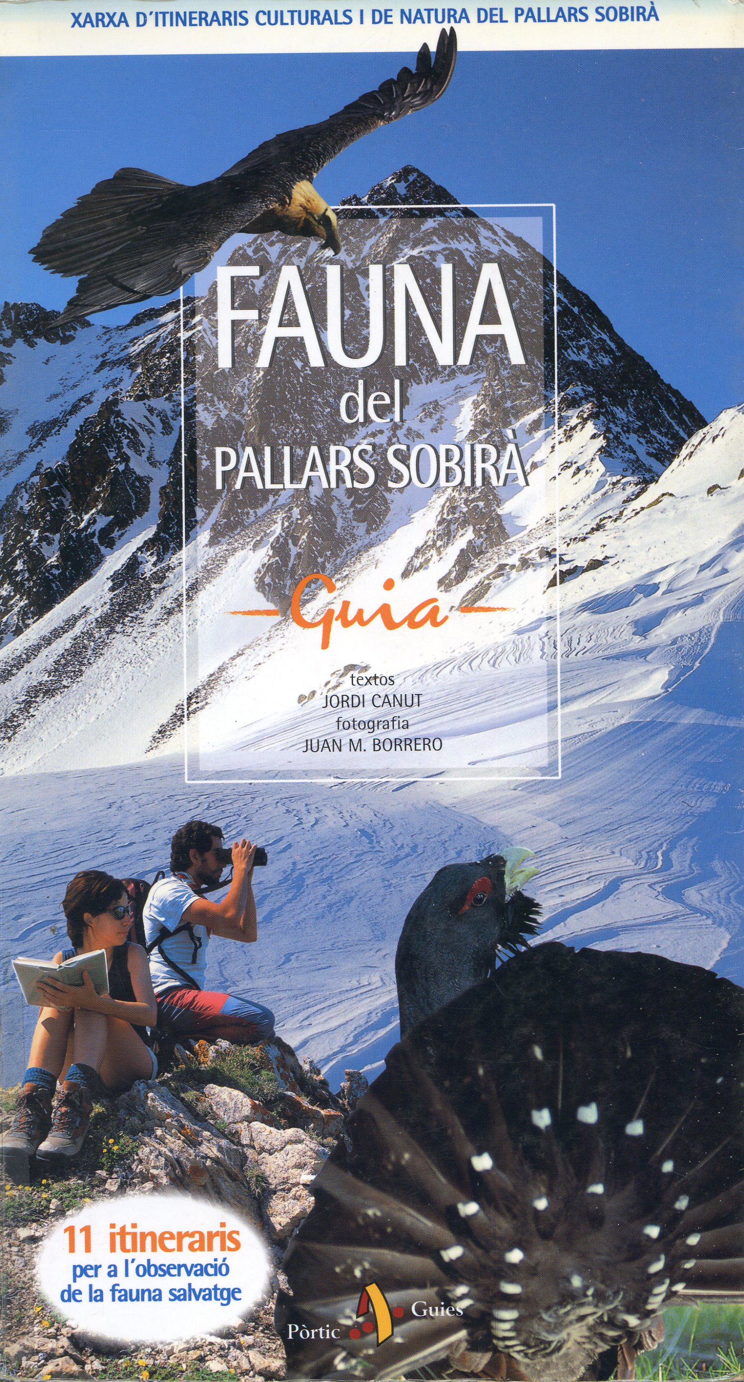 Fauna del Pallars Sobirà : 11 itineraris per a l'observació de la fauna salvatge - Portada