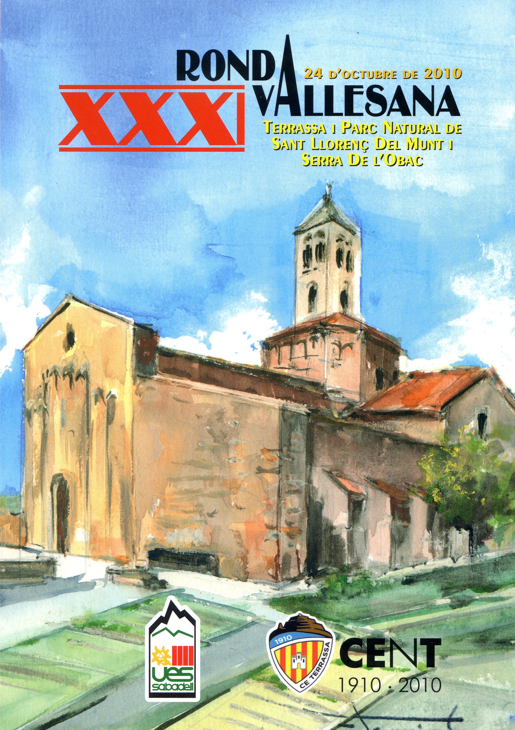 XXXI Ronda Vallesana : Terrassa i Parc Natrual de Sant Llorenç del Munt i de l'Obac : 24 d'octubre de 2010 - Portada