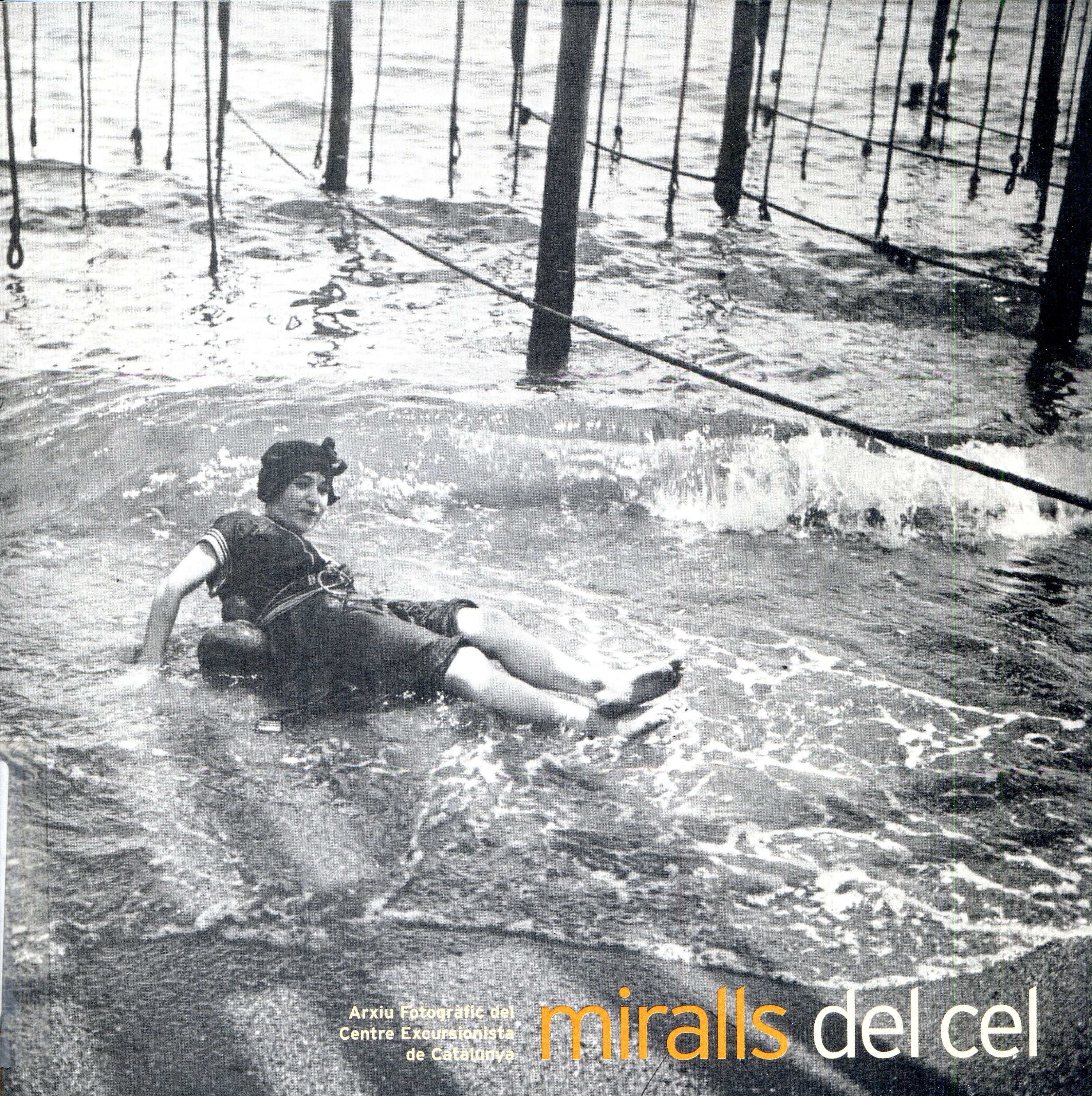 Miralls del cel : Arxiu Fotogràfic del Centre Excursionista de Catalunya - Portada