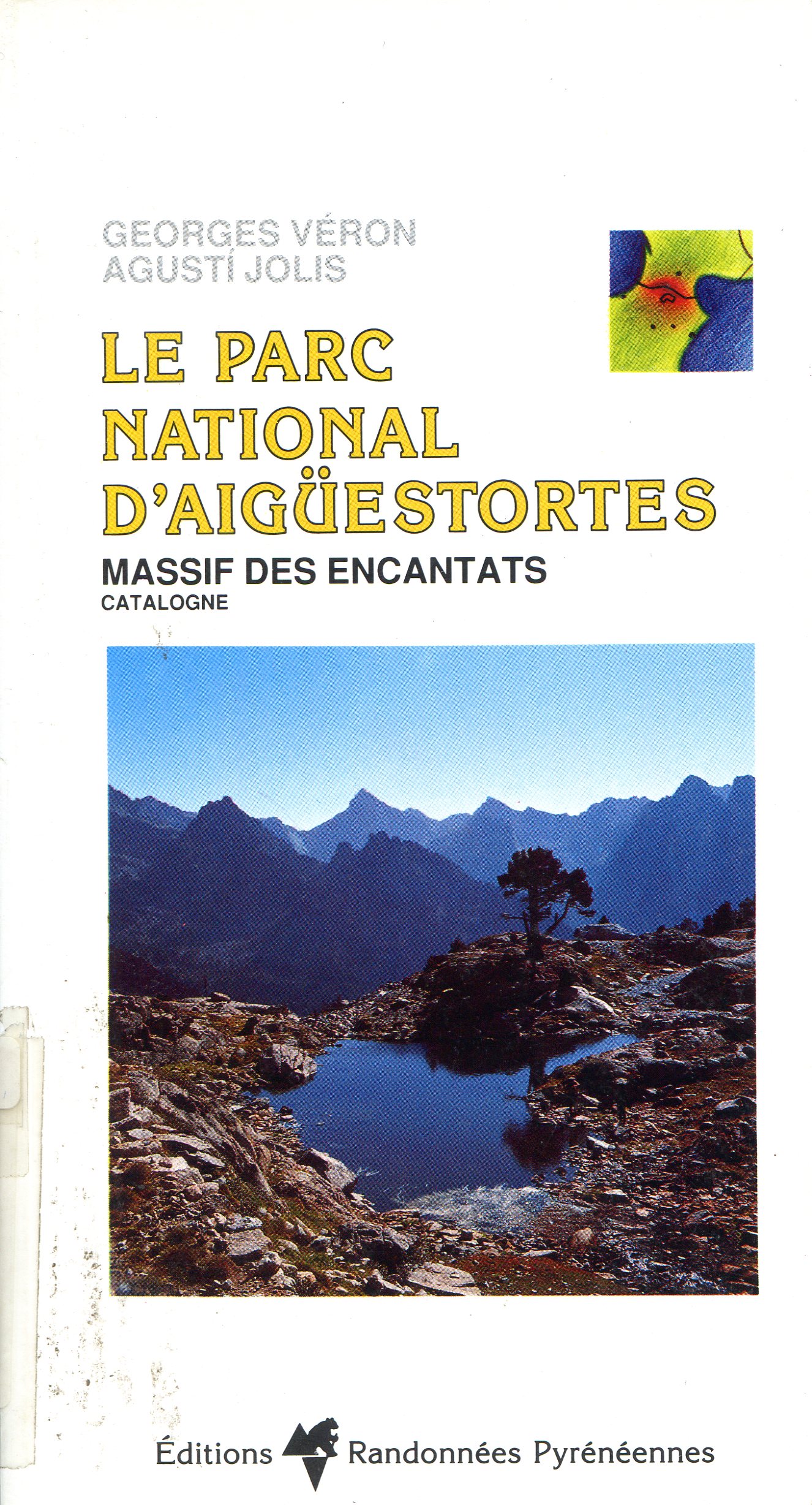 Parc National d'Aigüestortes, Le : Massif des Encantats - Portada
