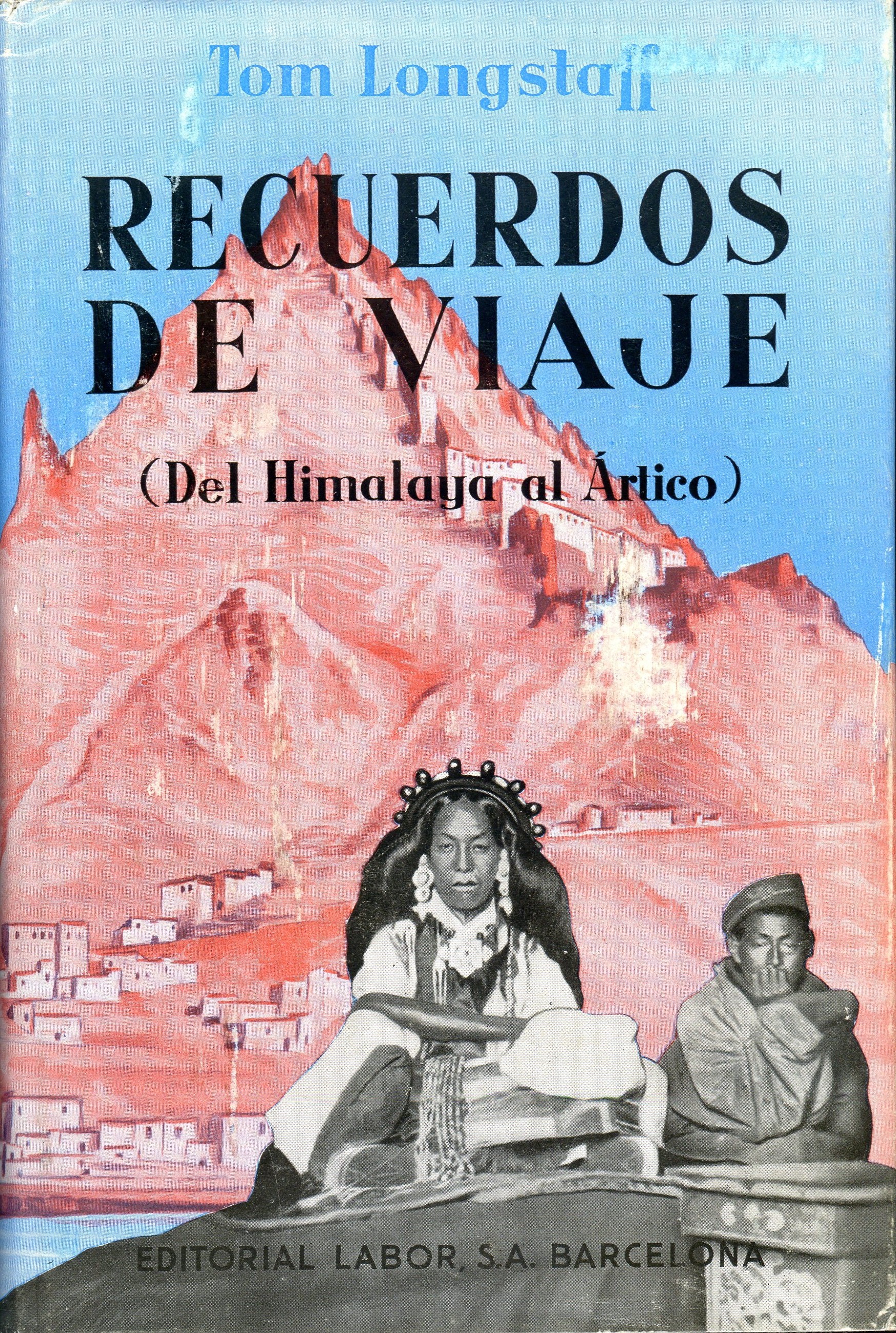 Recuerdos de viaje (Del Himalaya al Ártico) - Portada