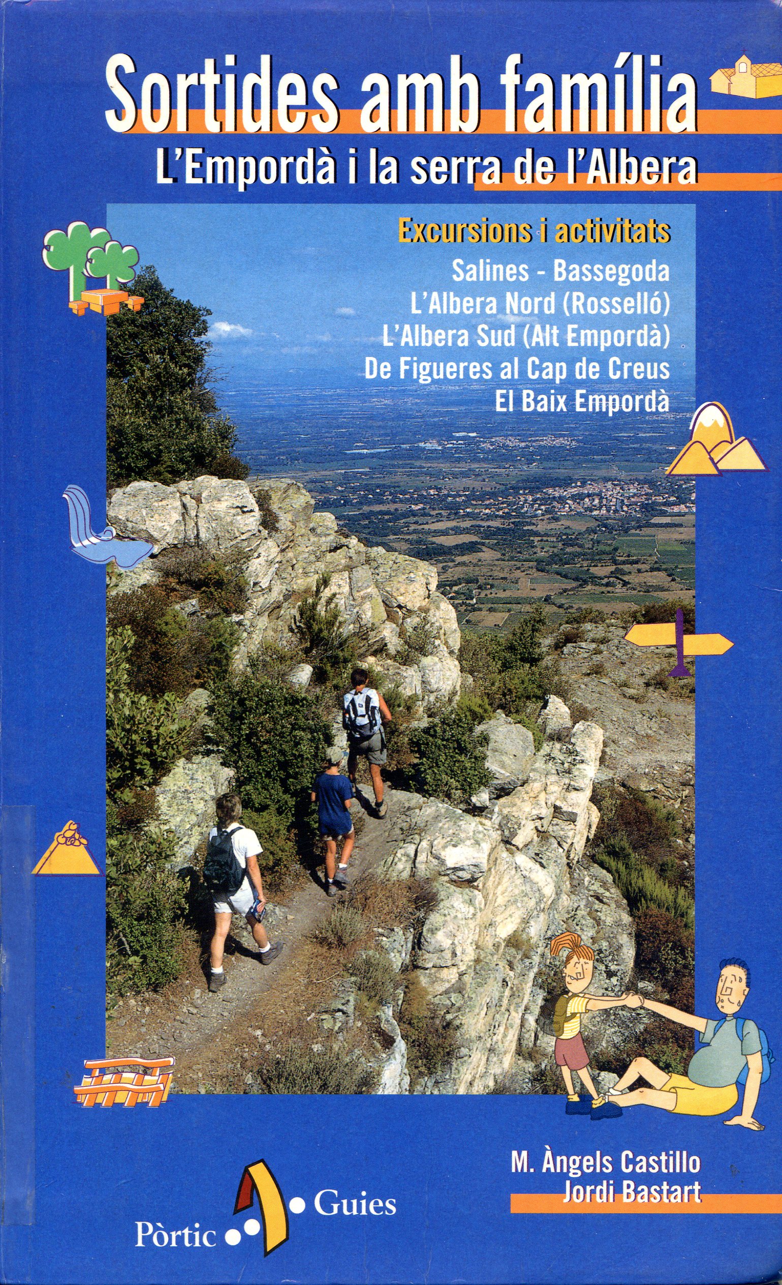 Sortides amb família : Excursions i activitats : L'Empordà i la serra de l'Albera - Portada