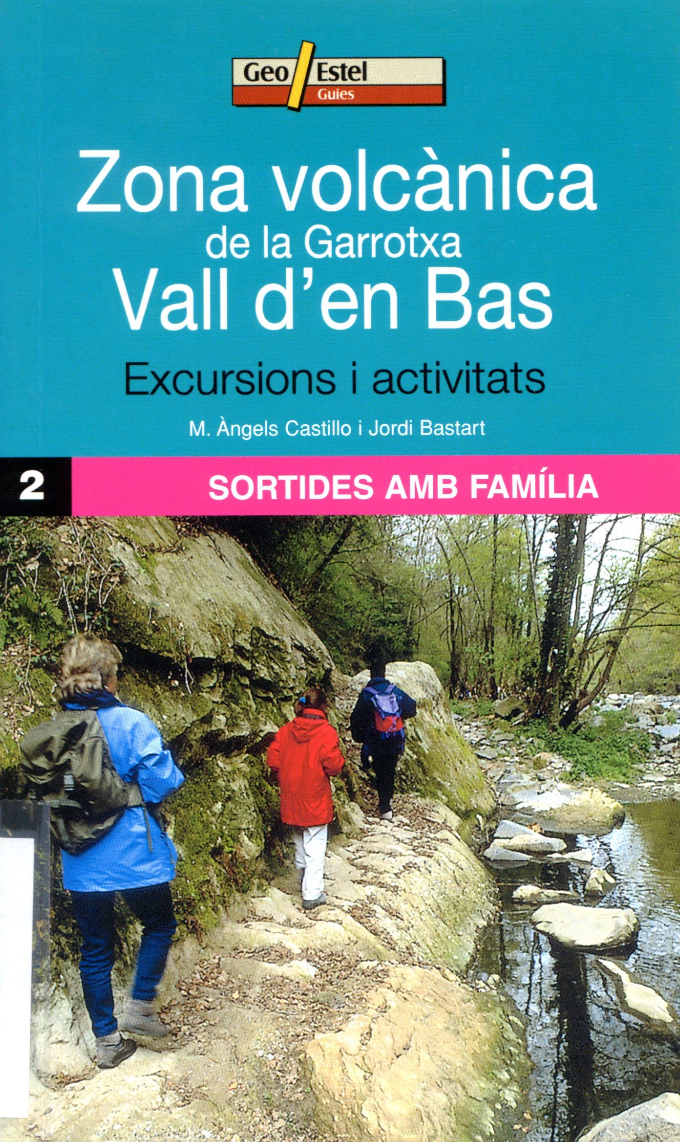 Zona volcànica de la Garrotxa Vall d'en Bas : Excursions i activitats - Portada