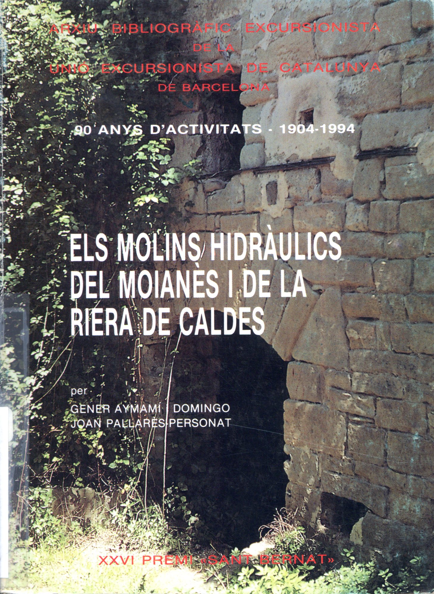 molins hidràulics del Moianès i de la riera de Caldes, Els - Portada
