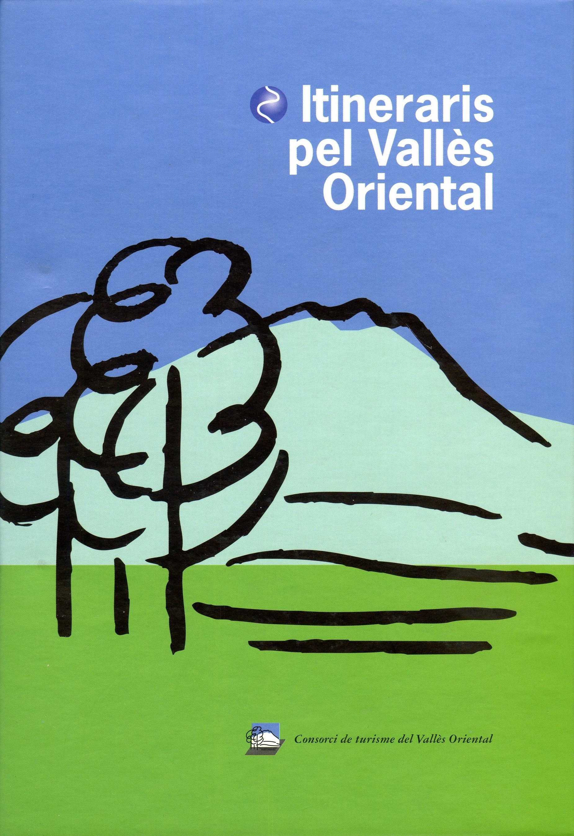 Itineraris pel Vallès Oriental : Rutes per recórrer i conèixer el Vallès Oriental - Portada