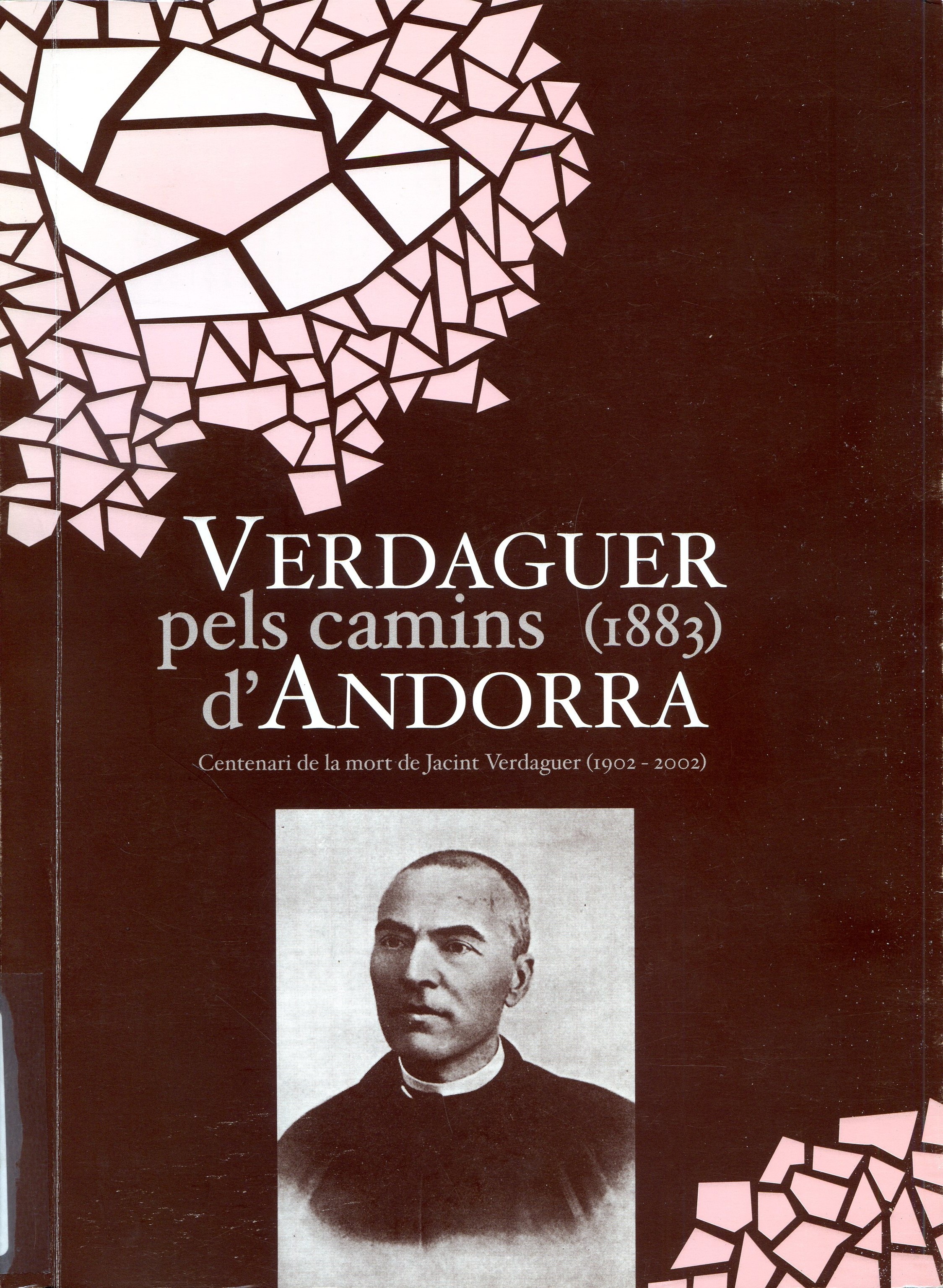 Verdaguer pels camins d'Andorra (1883) : Centenari de la mort de Jacint Verdaguer (1902 - 2002) - Portada