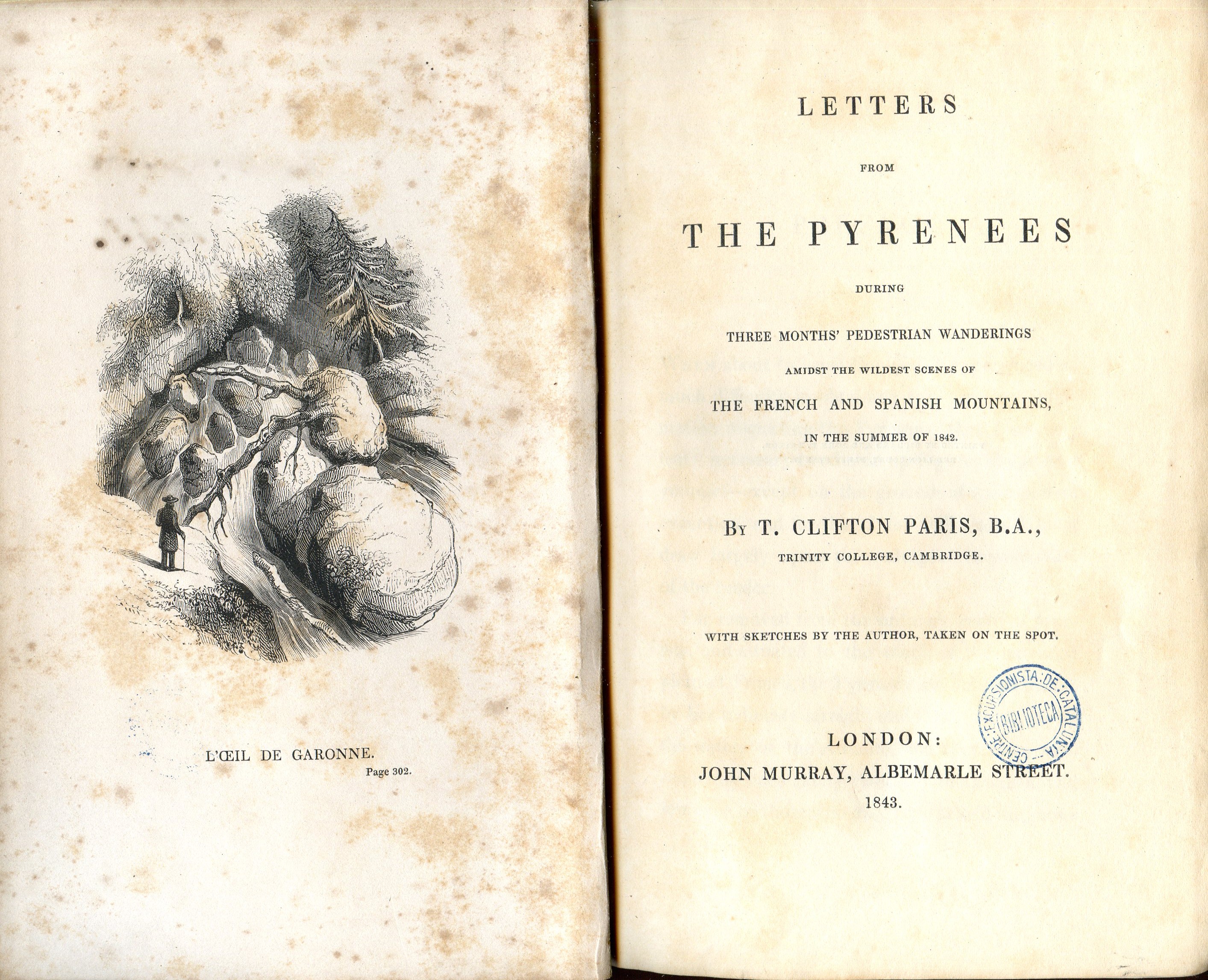 Letters from The Pyrenees :  during Three month's pedestrian wanderings the french and spanish mountains, in the summer of 1842 - Portada