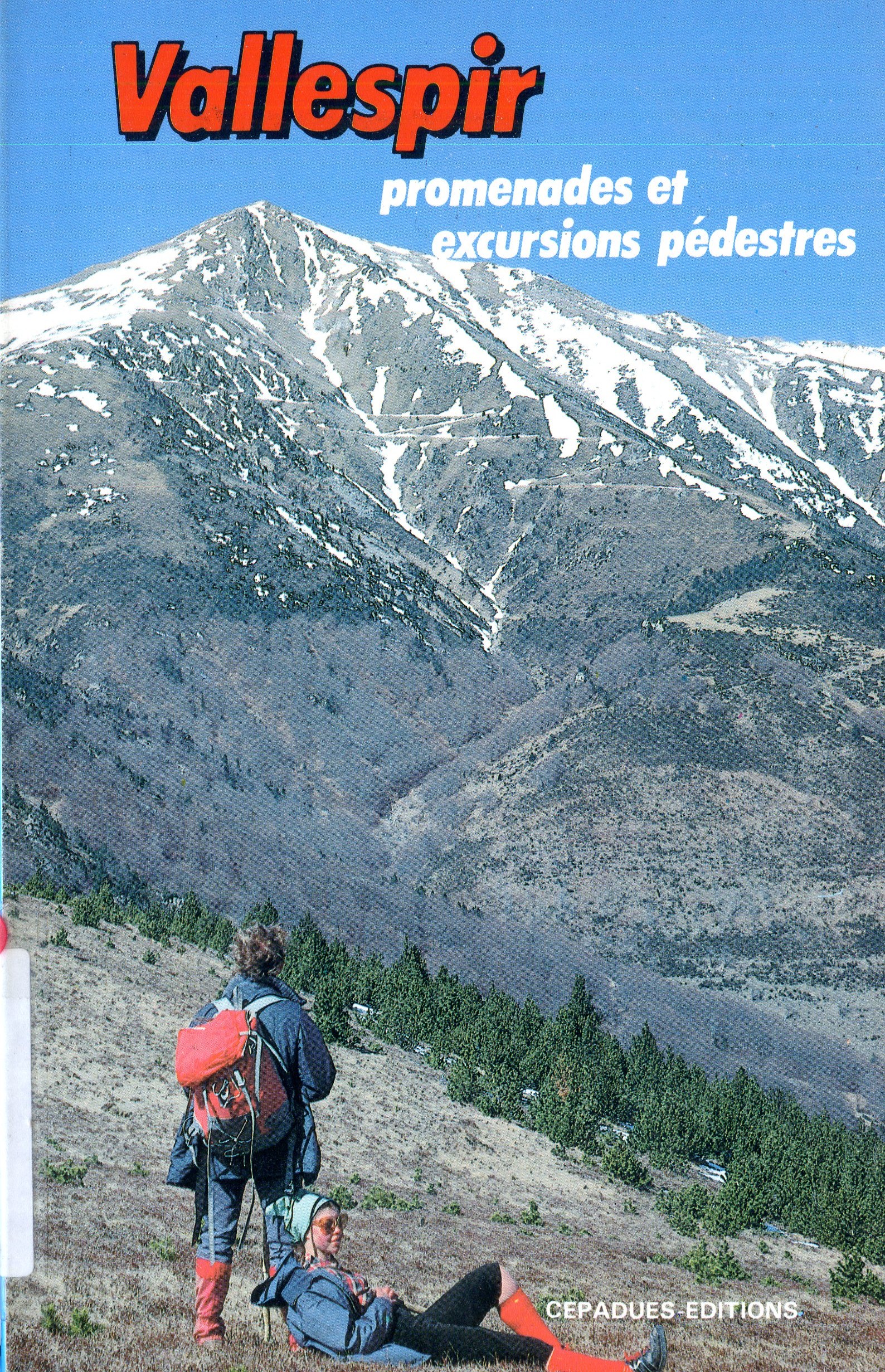 Vallespir : Promenades et excursions pédestres : Randonnées Pyrénéennes - Miniatura 2