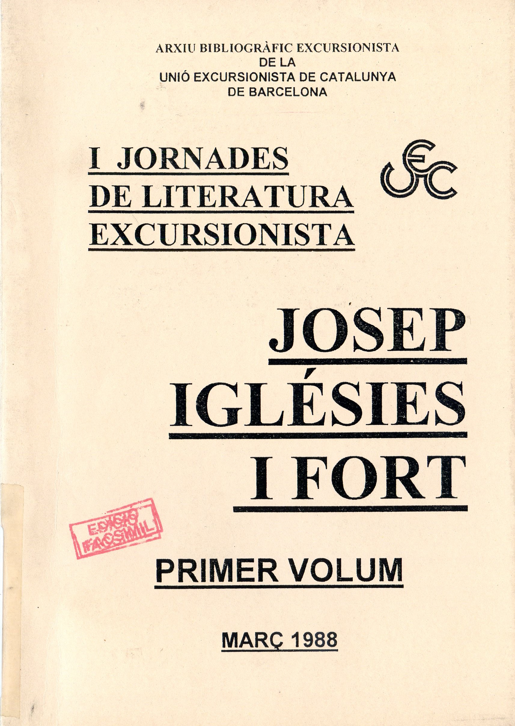 I Jornades de Literatura Excursionista : Curs d'Història de l'Excursionisme Català : Primer Volum - Portada