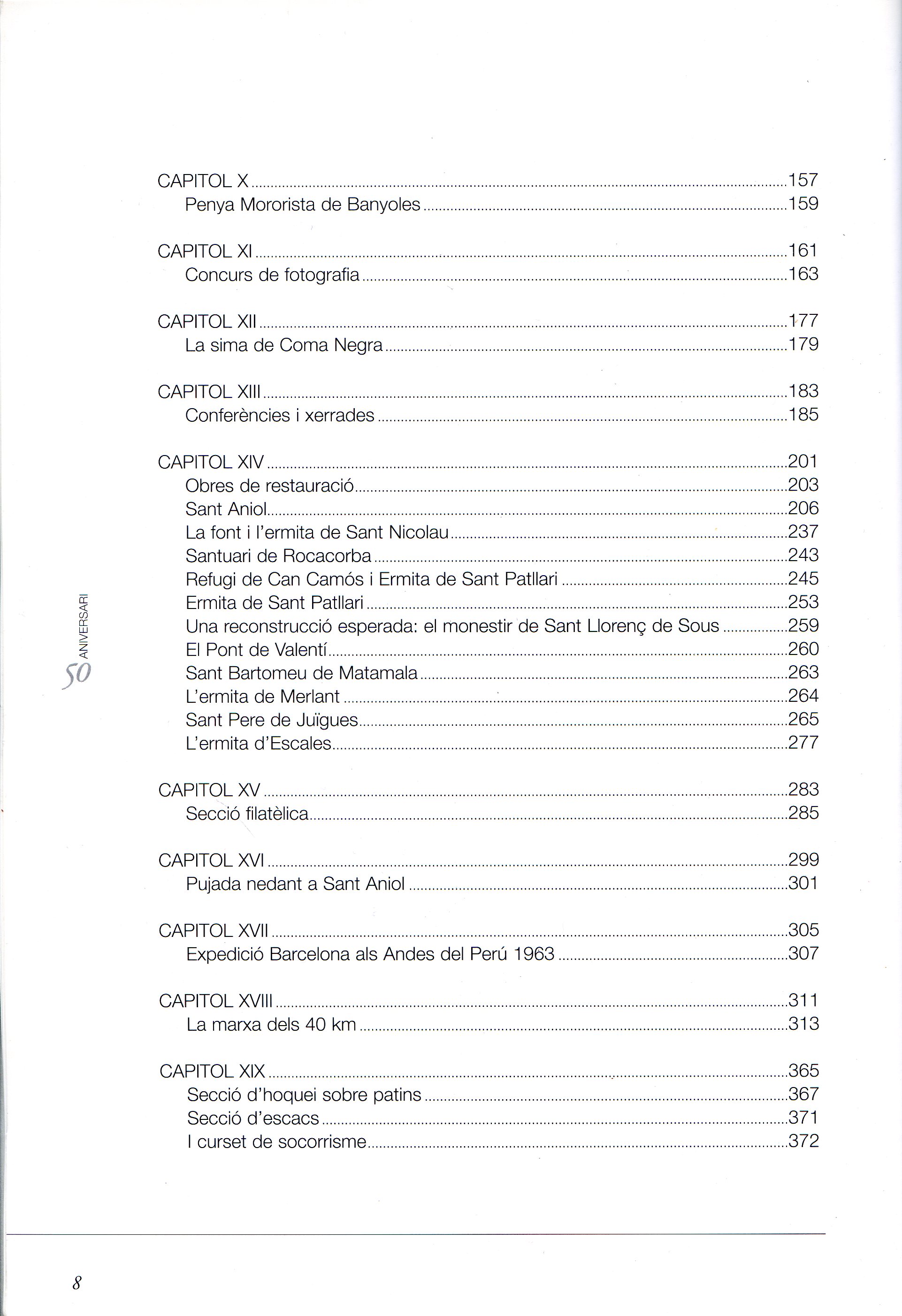 50 aniversari : Centre Excursionista de Banyoles - Miniatura 3