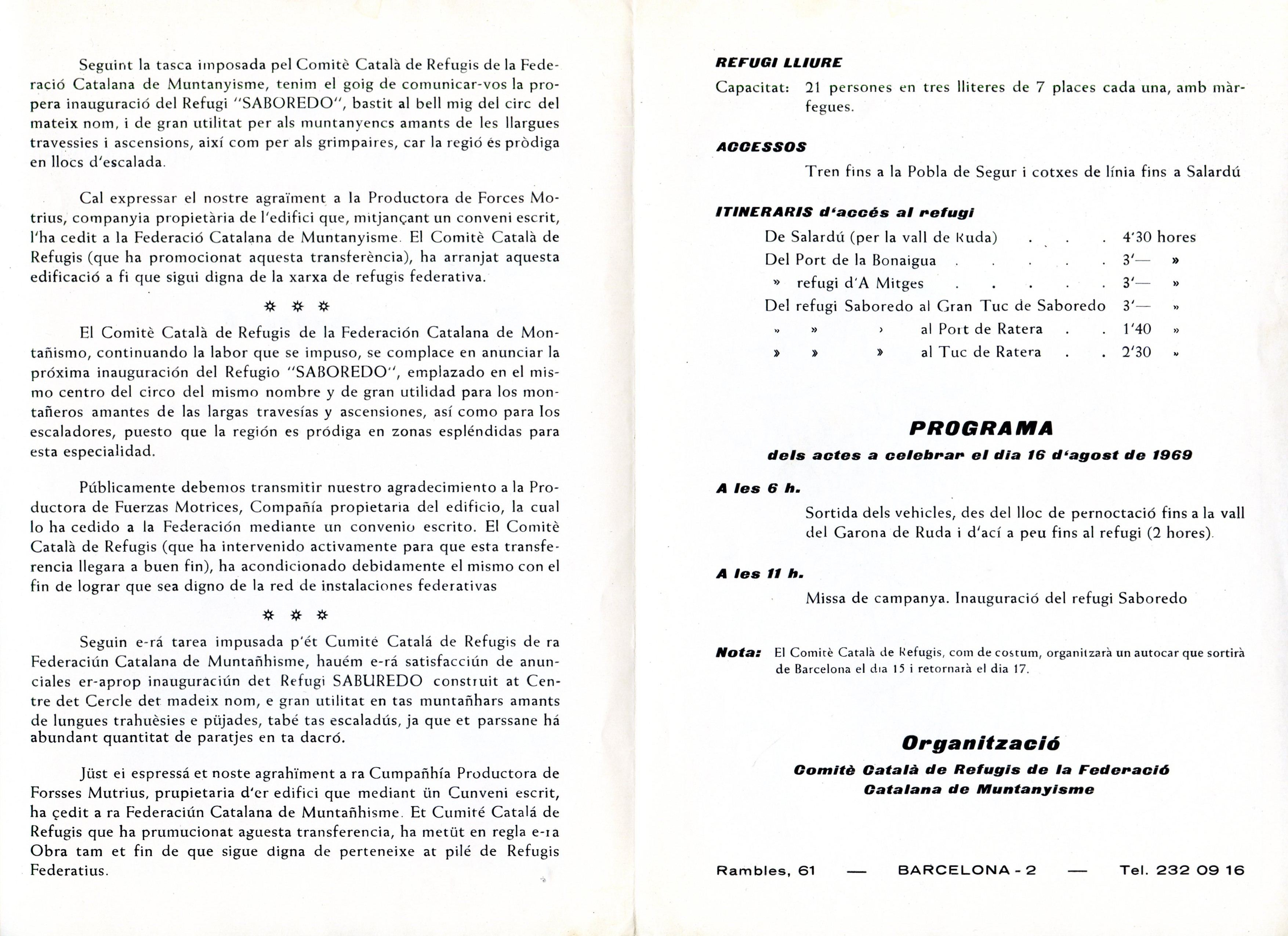 Refugi "Saboredo" : Pirineu Català - 2.200 metres - Miniatura 2